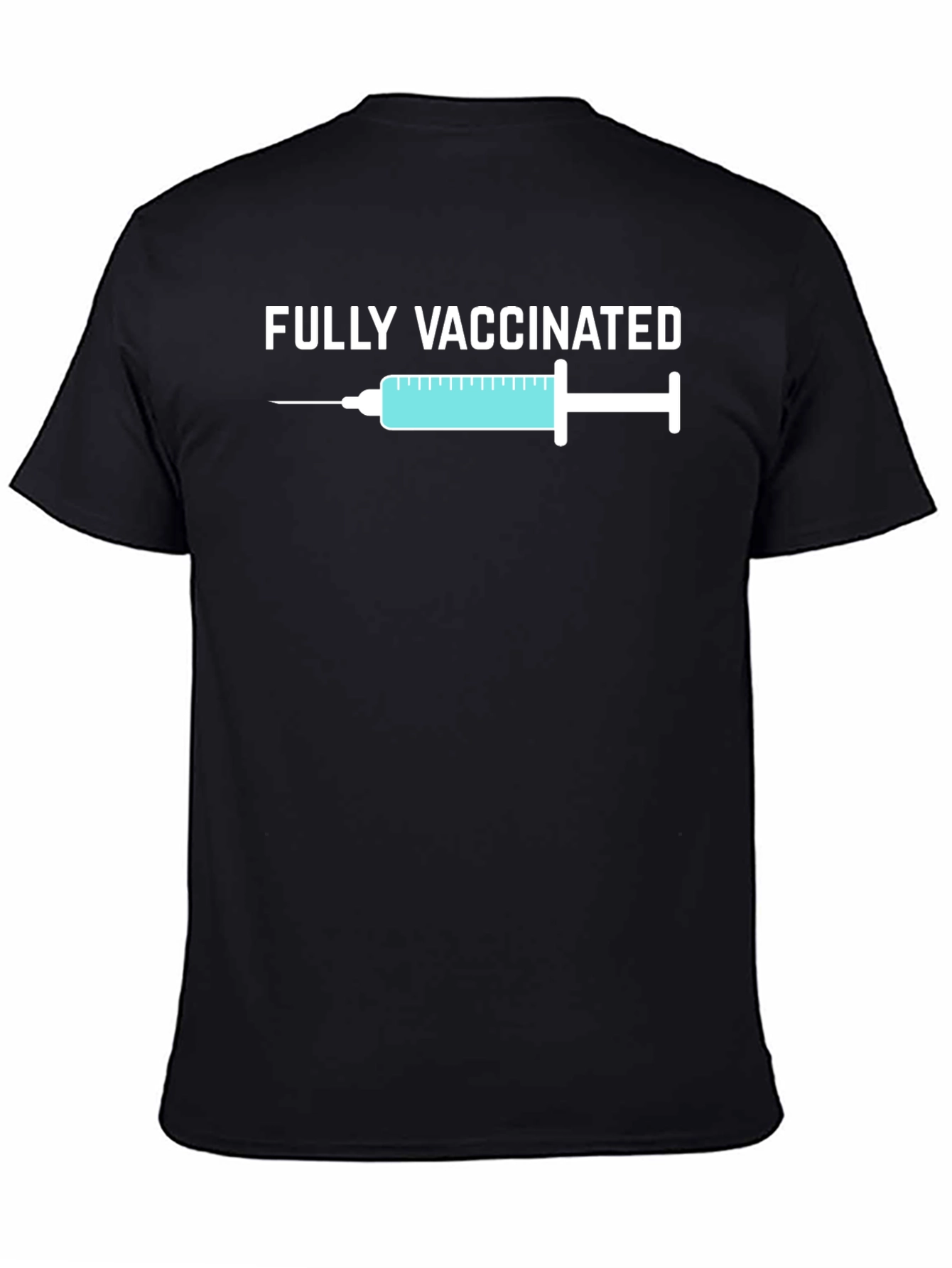 Fully Vaccinated T-Shirt - Pro Vaccine Tee