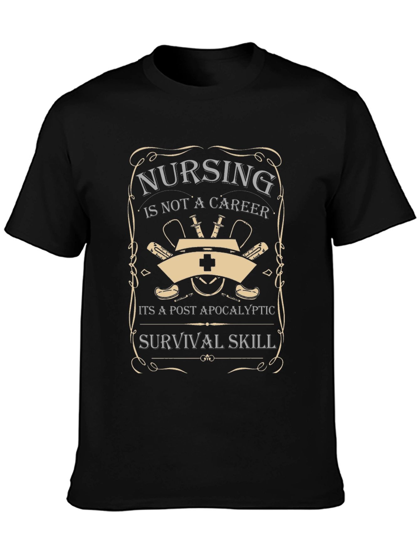 Nursing Post-Apocalyptic Survival Skill Graphic T-Shirt