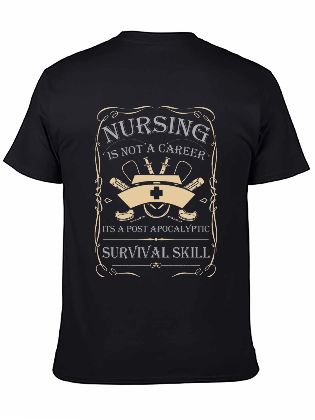 Nursing Post-Apocalyptic Survival Skill Graphic T-Shirt