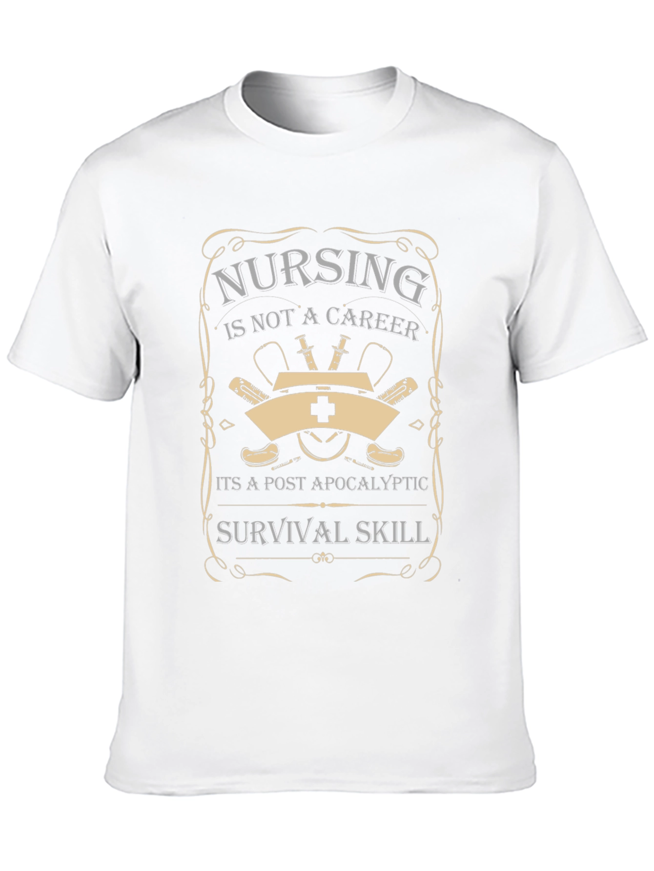 Nursing Post-Apocalyptic Survival Skill Graphic T-Shirt