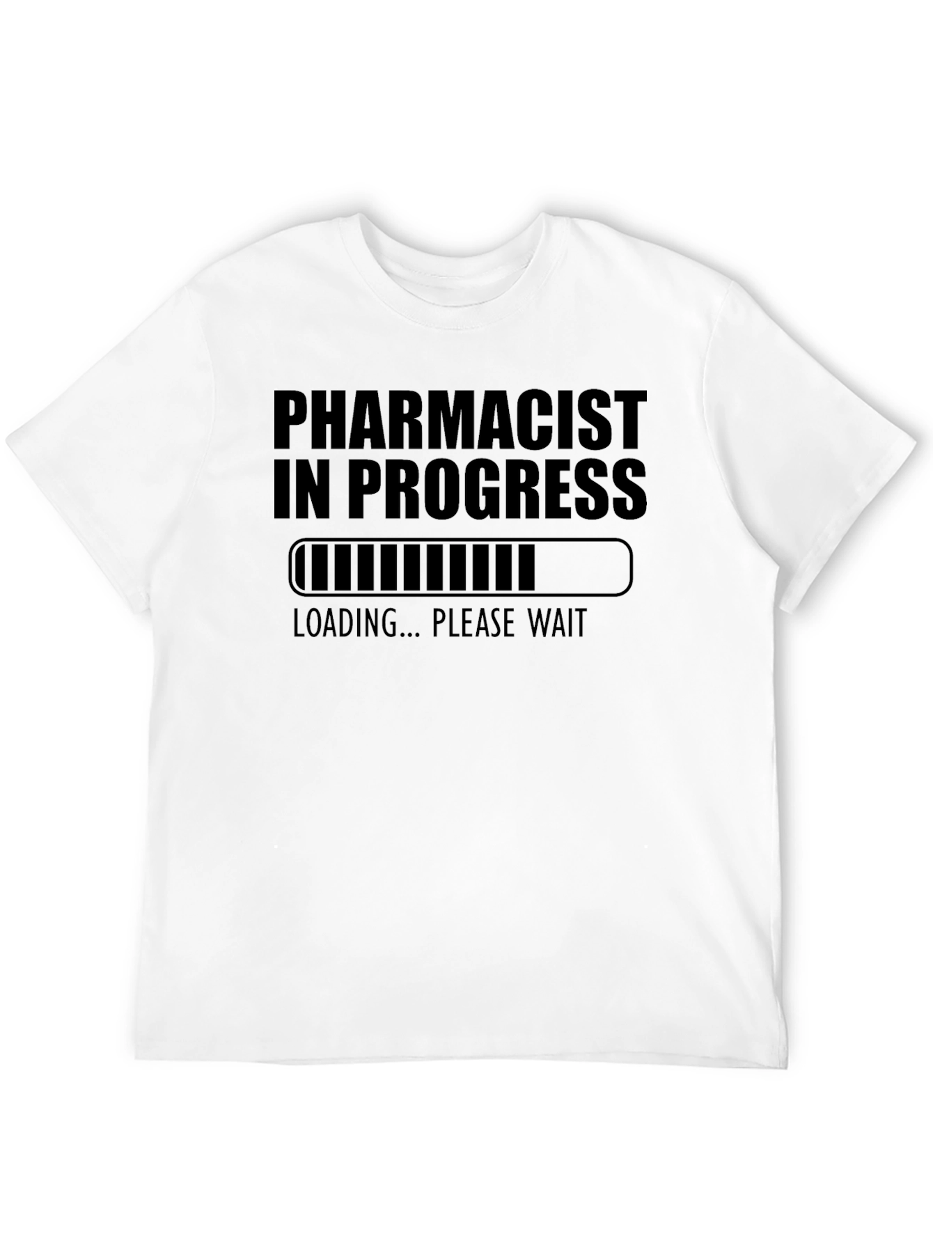 Pharmacist in Progress T-Shirt - Loading...