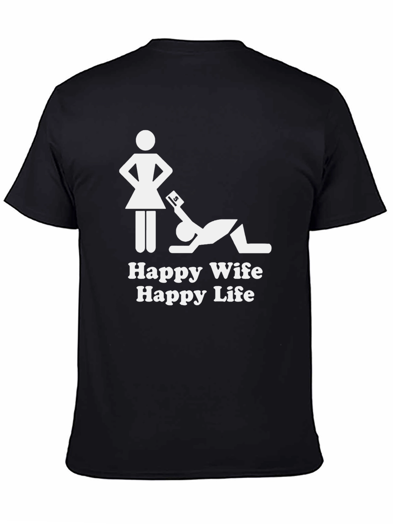 Happy Wife Happy Life T-Shirt - Black Graphic Tee