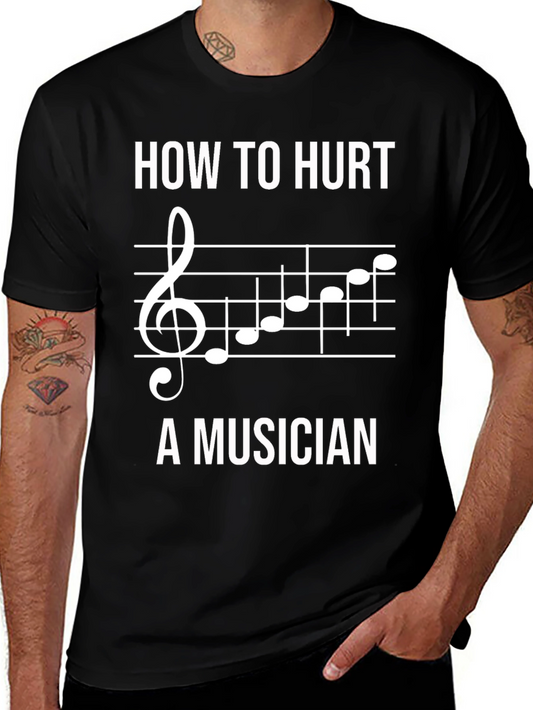 How to Hurt a Musician T-Shirt - Funny Music Tee