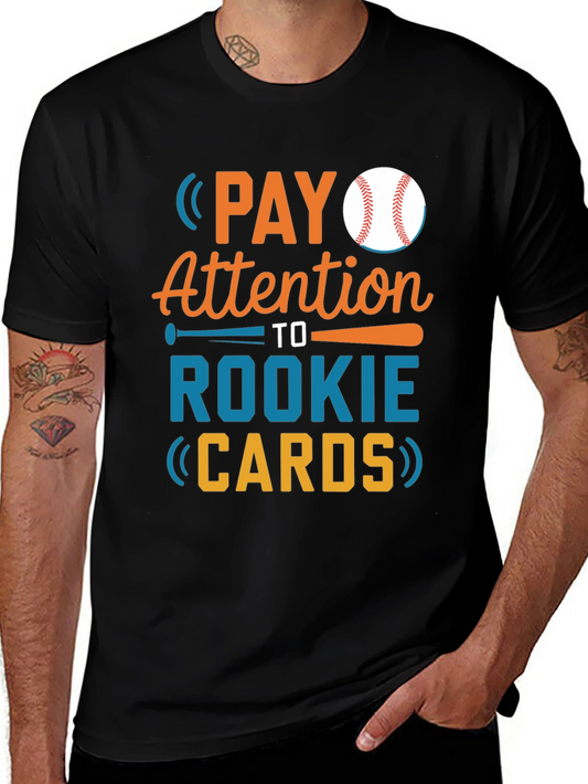 Pay Attention to Rookie Cards Graphic T-Shirt