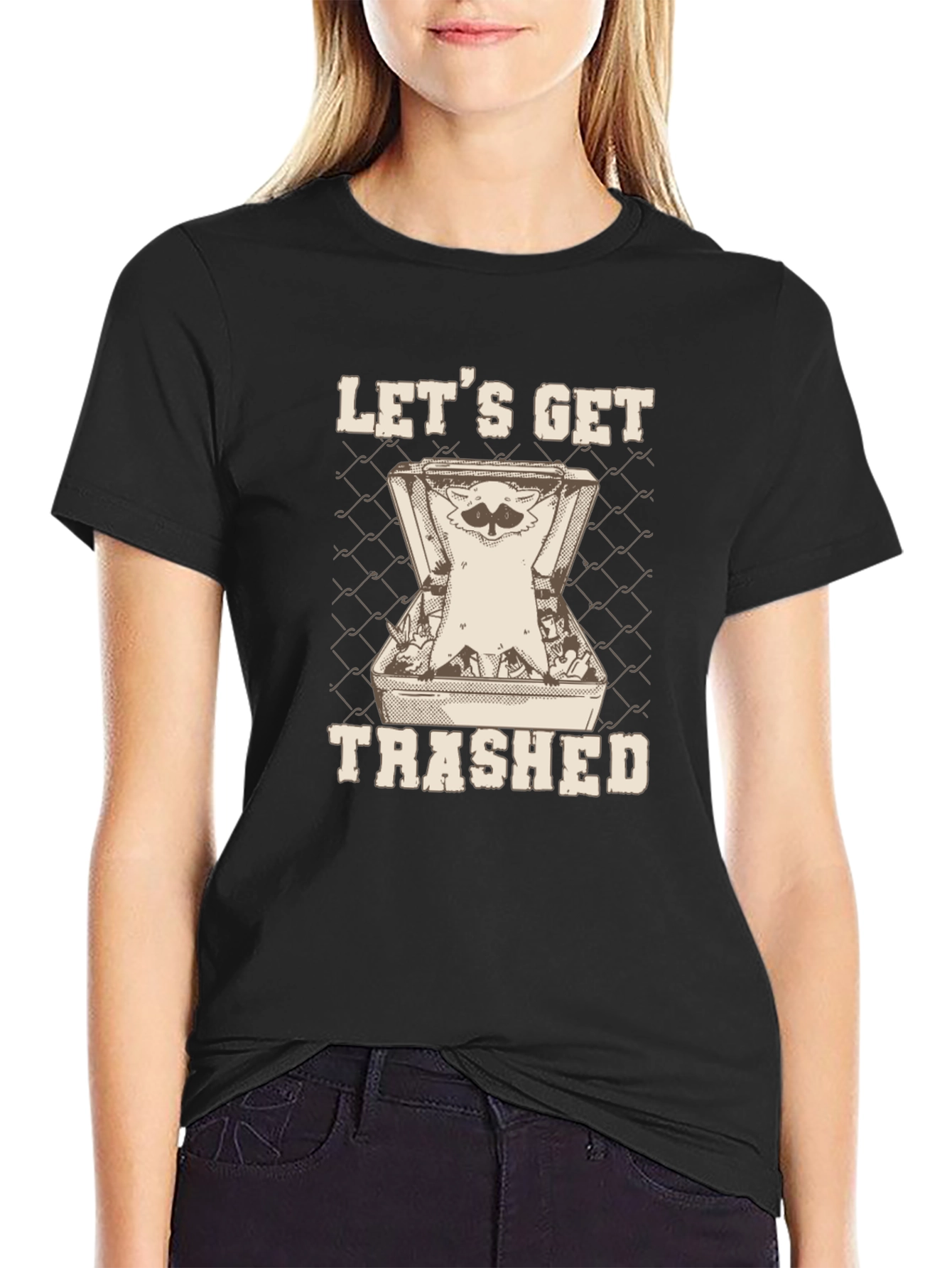 Lets Get Trashed T-Shirt
