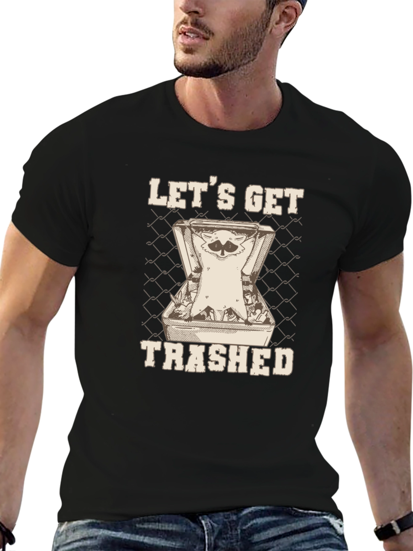 Lets Get Trashed T-Shirt