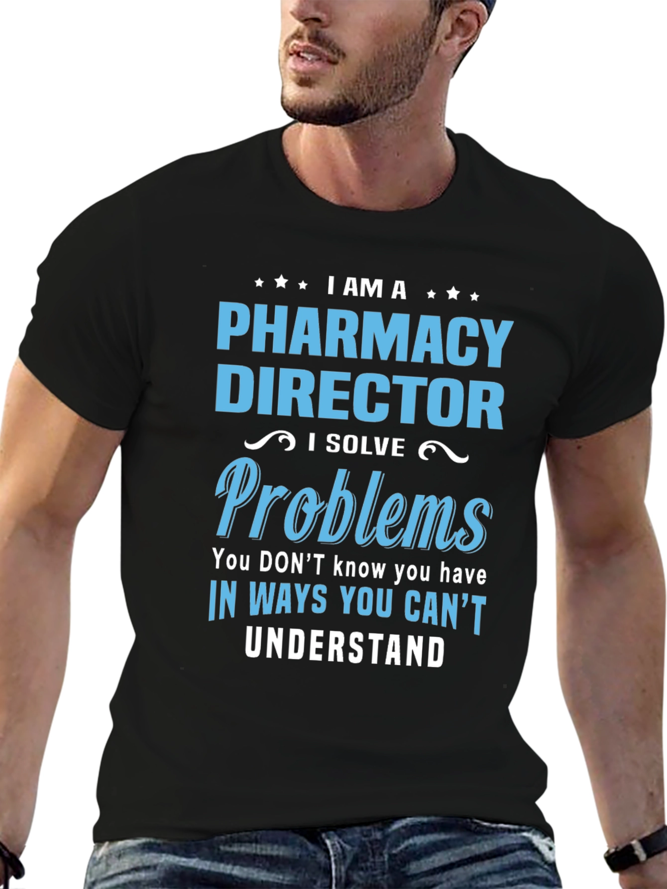Pharmacy Director Funny T-Shirt