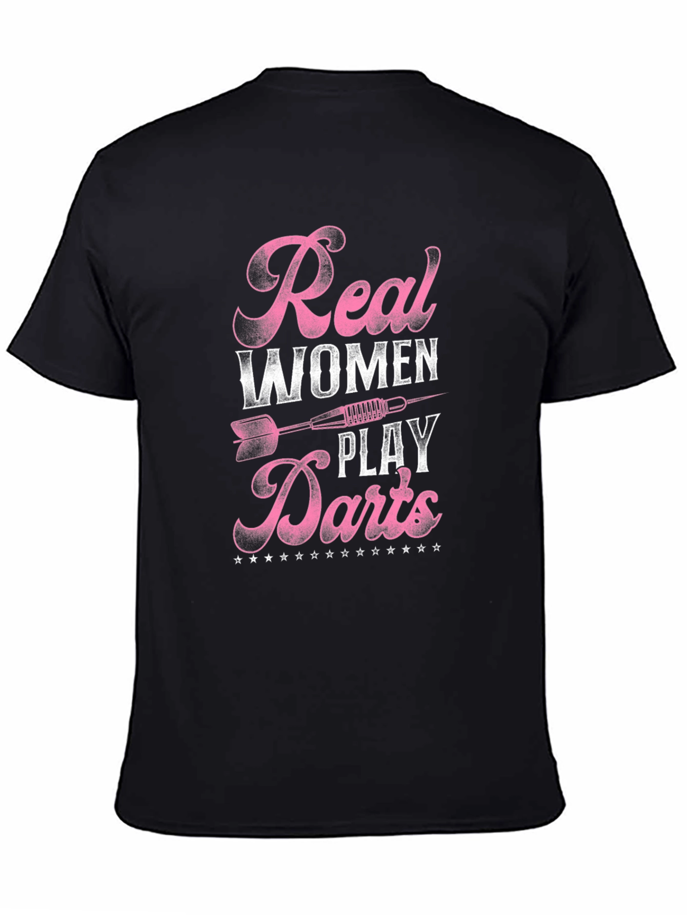 Real Women Play Darts Black Graphic Tee