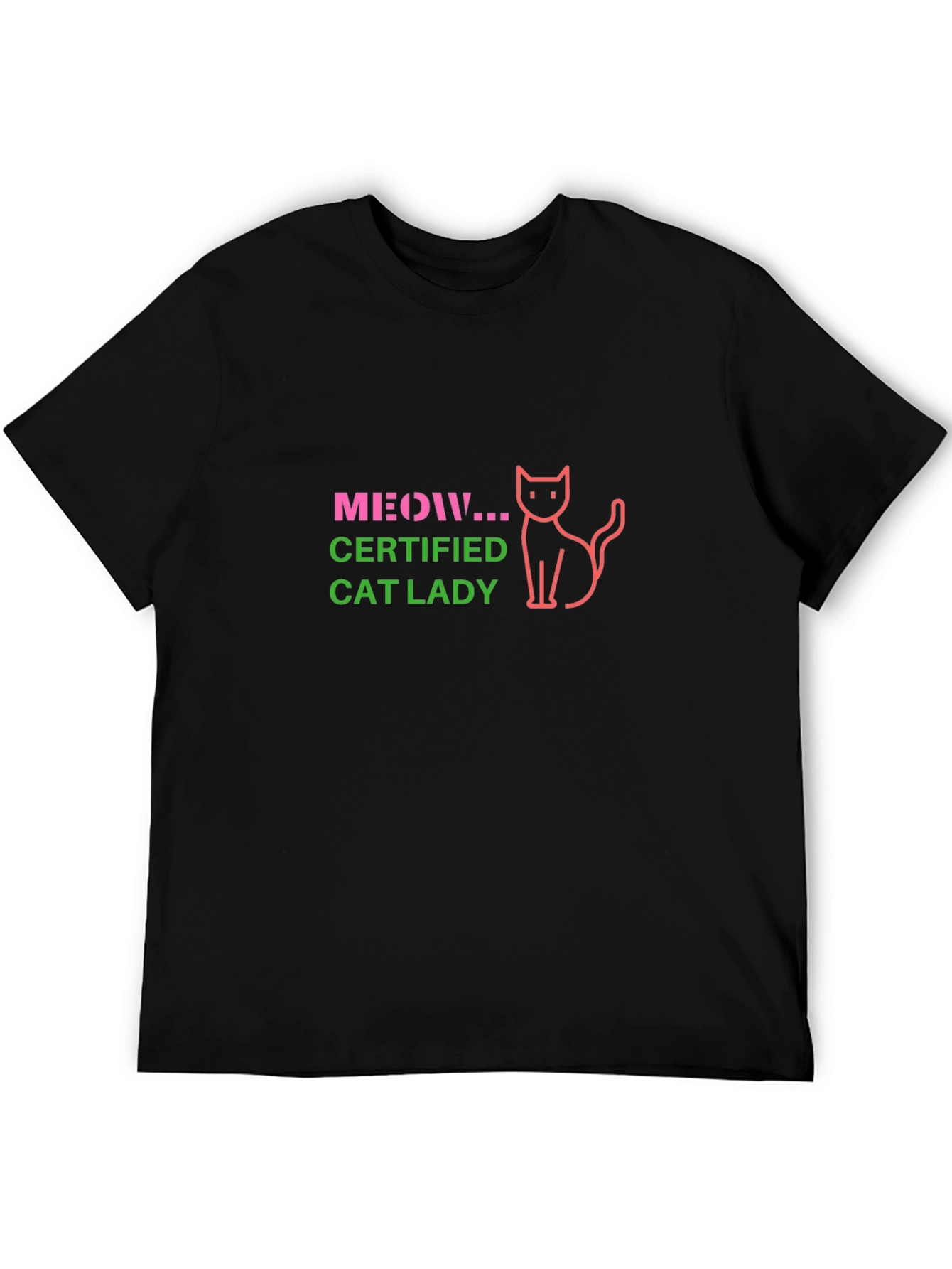 Certified Cat Lady T-Shirt - Meow!