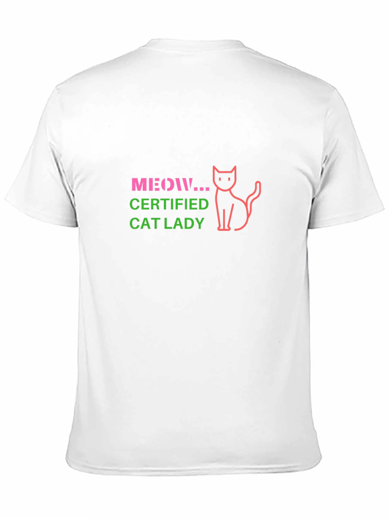 Certified Cat Lady T-Shirt - Meow!
