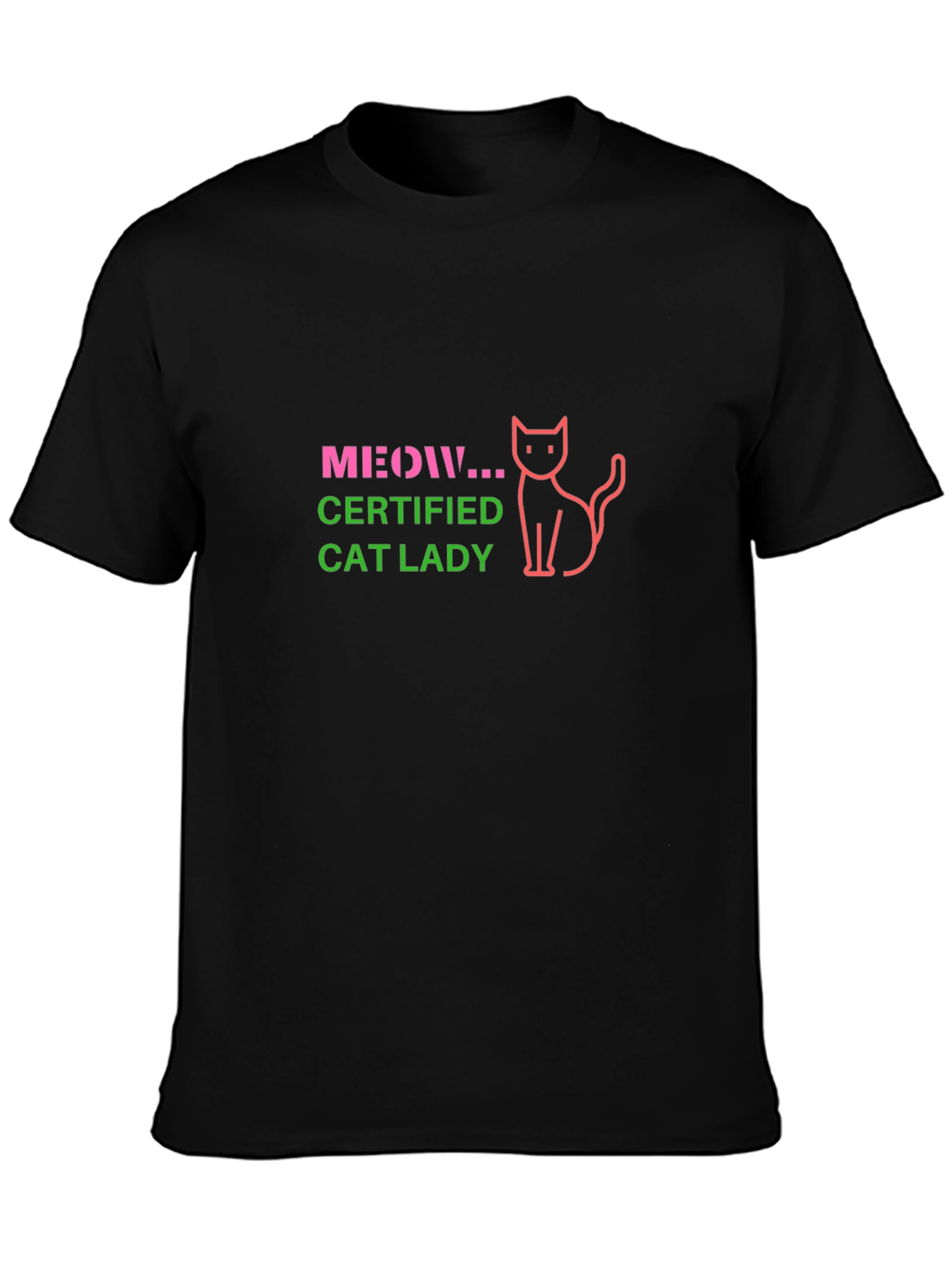 Certified Cat Lady T-Shirt - Meow!