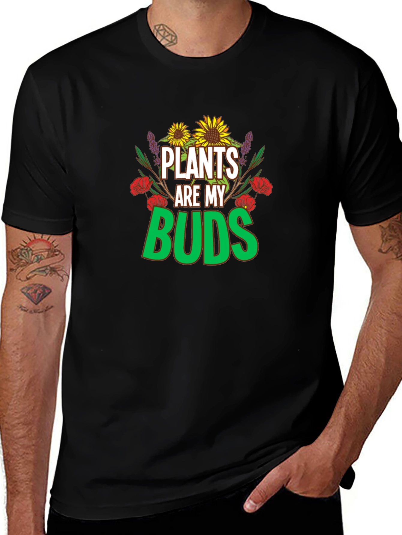 Plants are my Buds T-Shirt