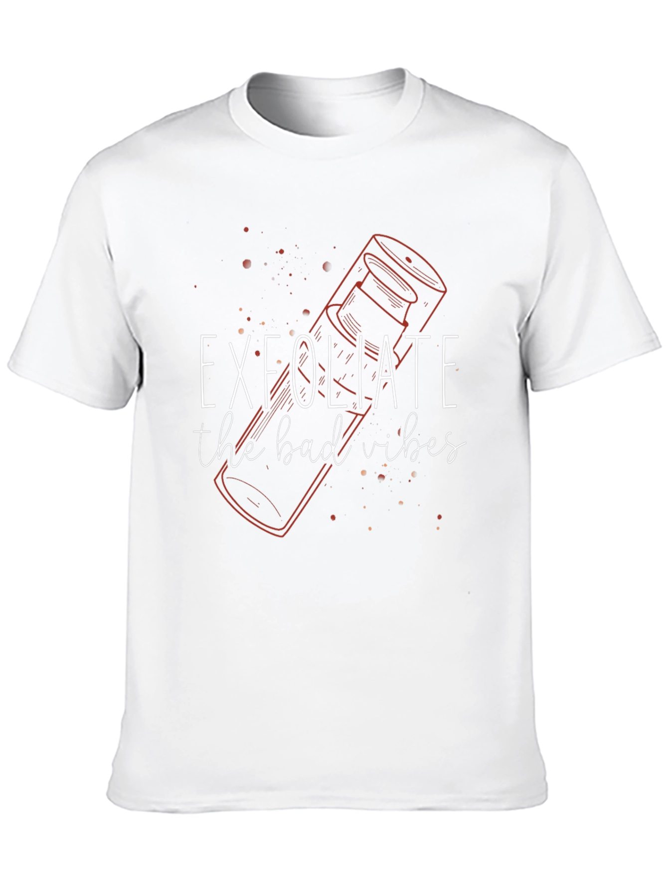 Exfoliate the Bad Vibes Graphic Tee