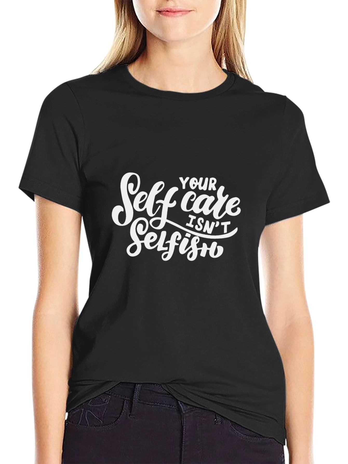 Self Care Isnt Selfish Graphic Tee
