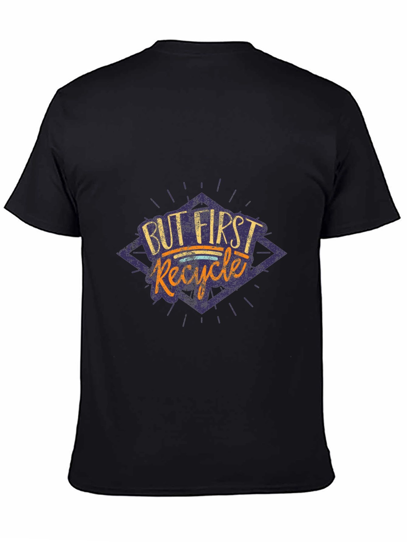 But First Recycle Graphic Tee - Black Cotton T-Shirt
