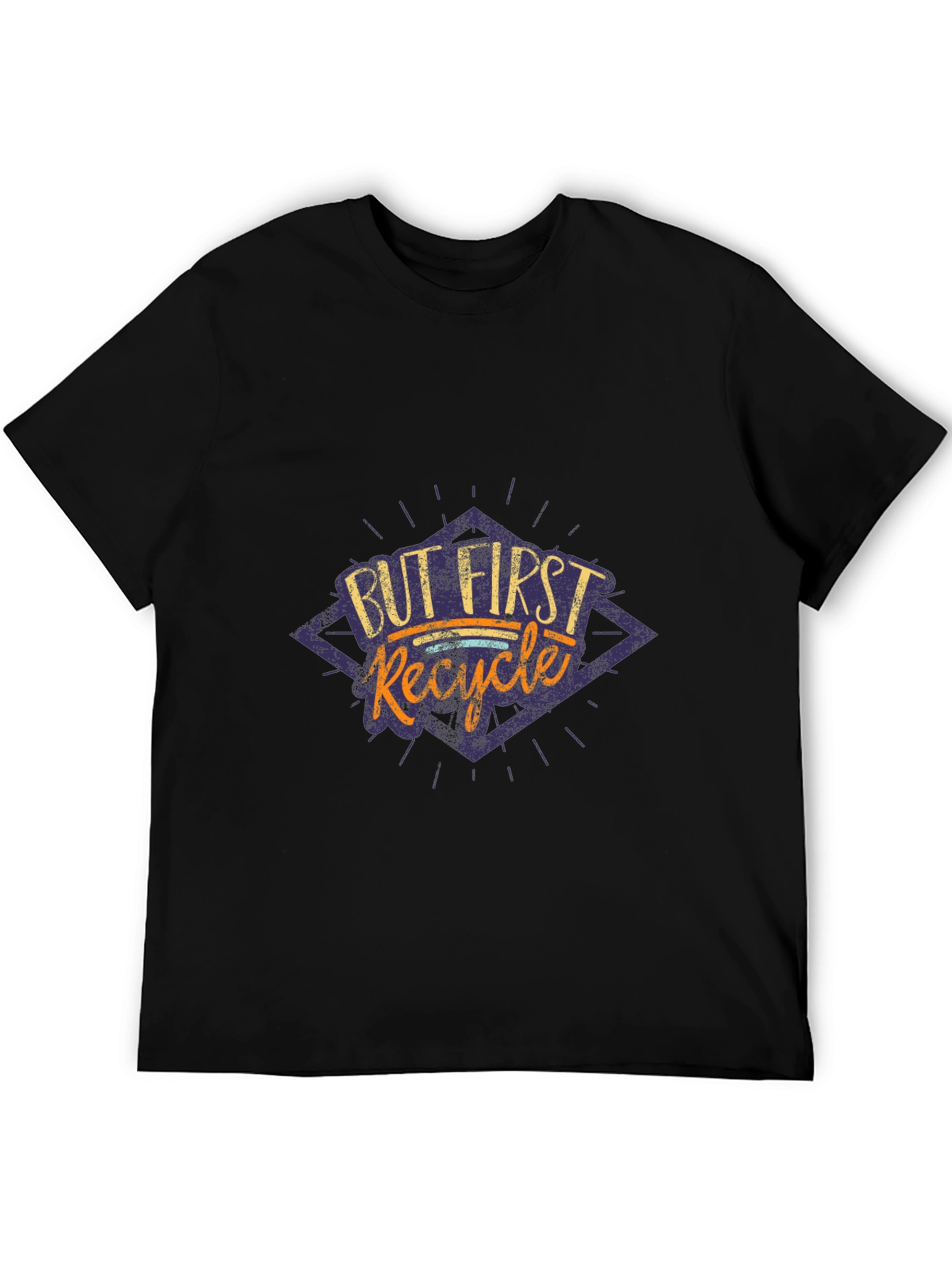 But First Recycle Graphic Tee - Black Cotton T-Shirt