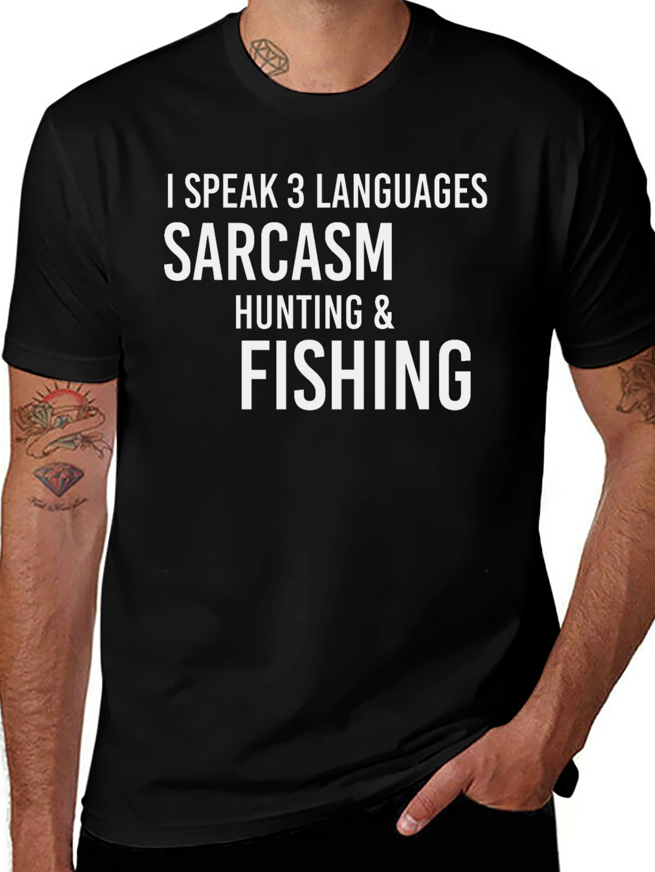Sarcasm Hunting Fishing T-Shirt