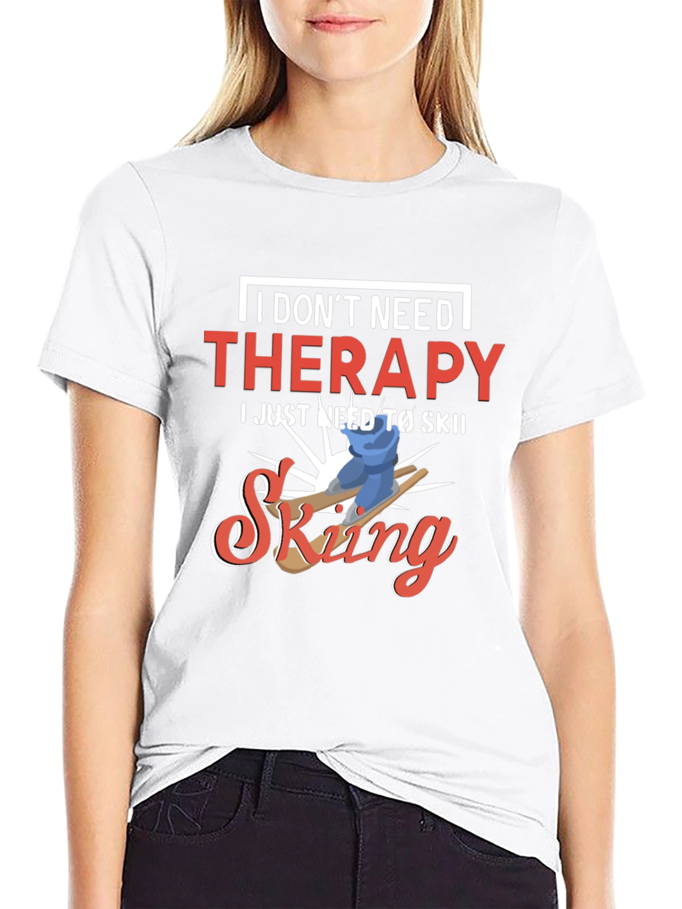Funny Skiing T-Shirt - No Therapy Needed