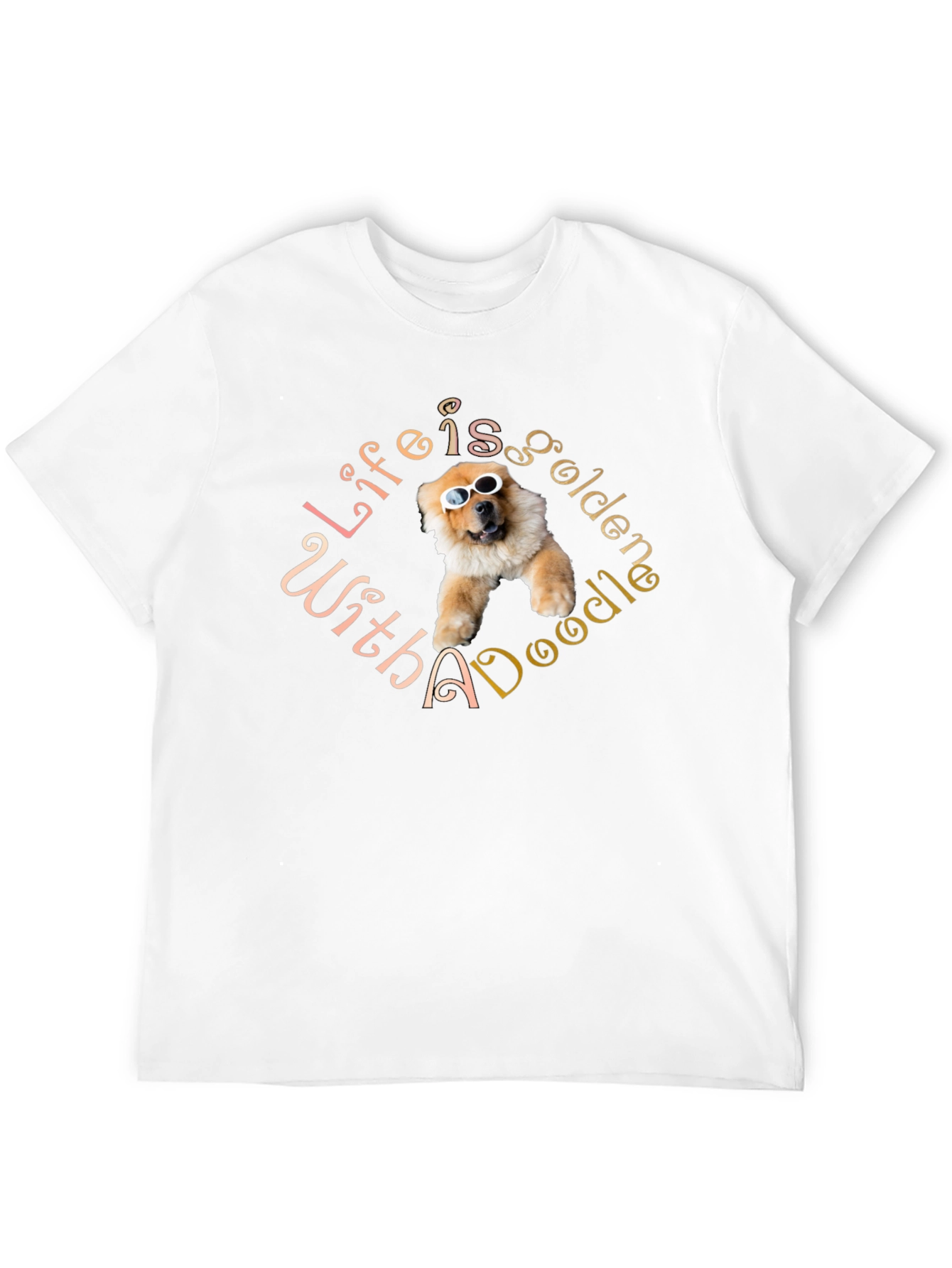 Life is Golden with a Doodle Graphic T-Shirt