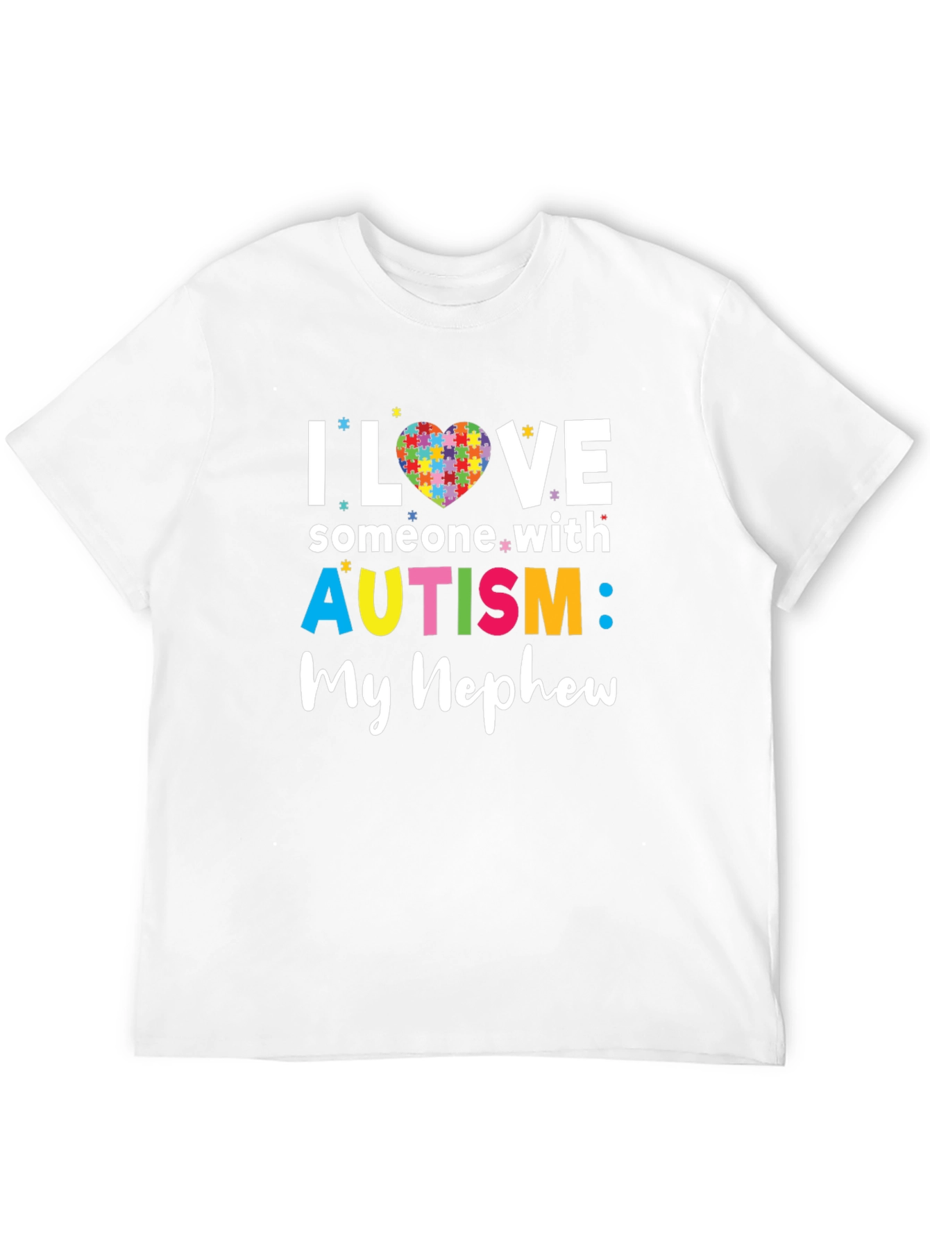 Autism Awareness T-Shirt: I Love Someone With Autism