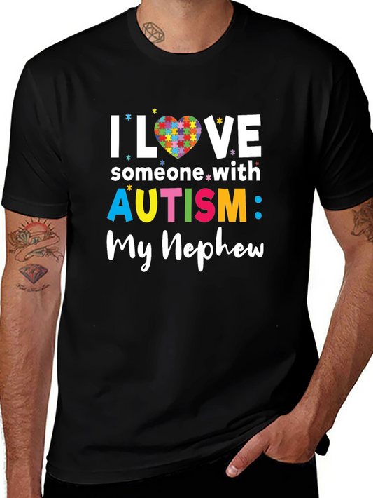 Autism Awareness T-Shirt: I Love Someone With Autism