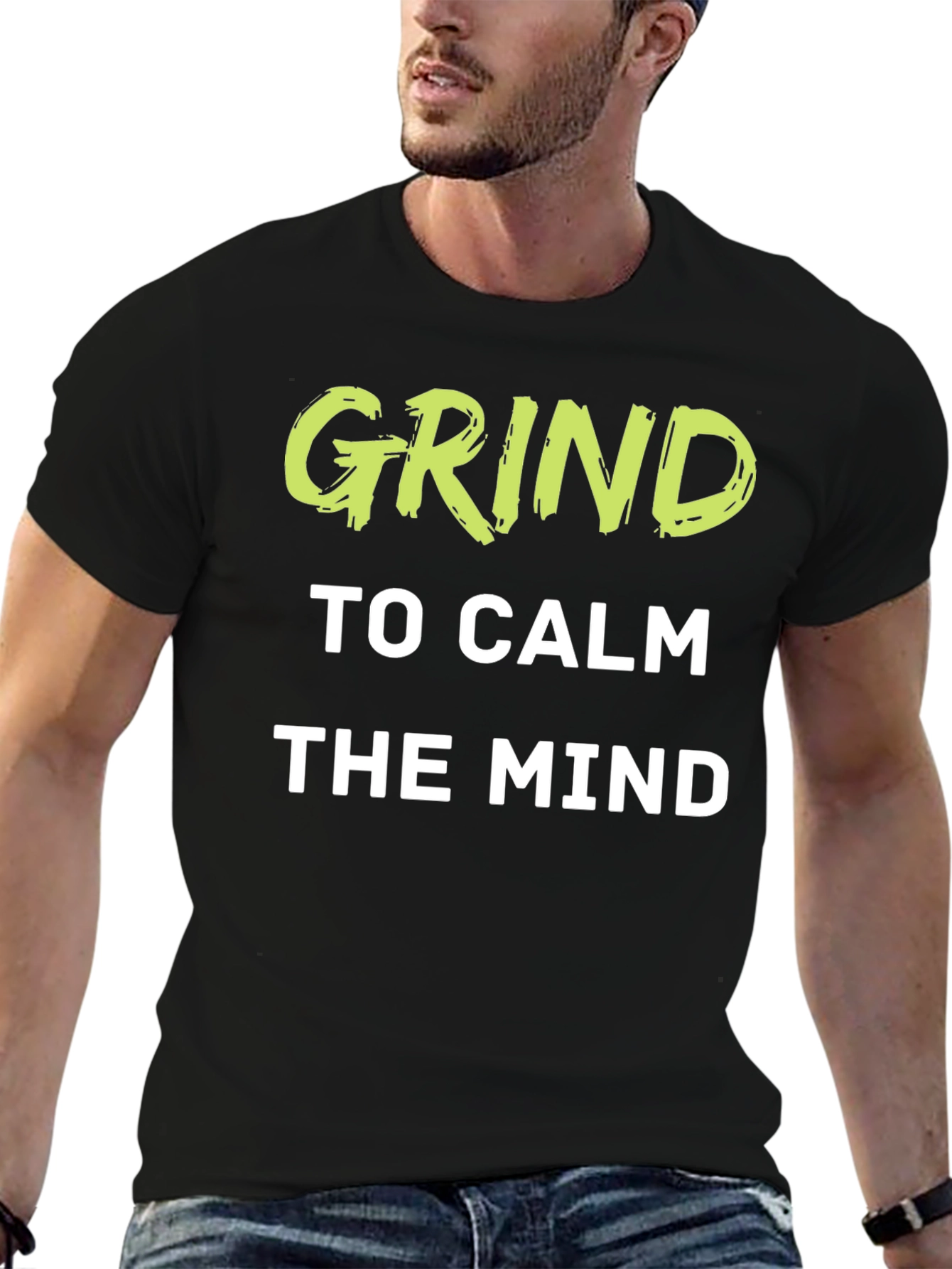 Grind to Calm the Mind T-Shirt