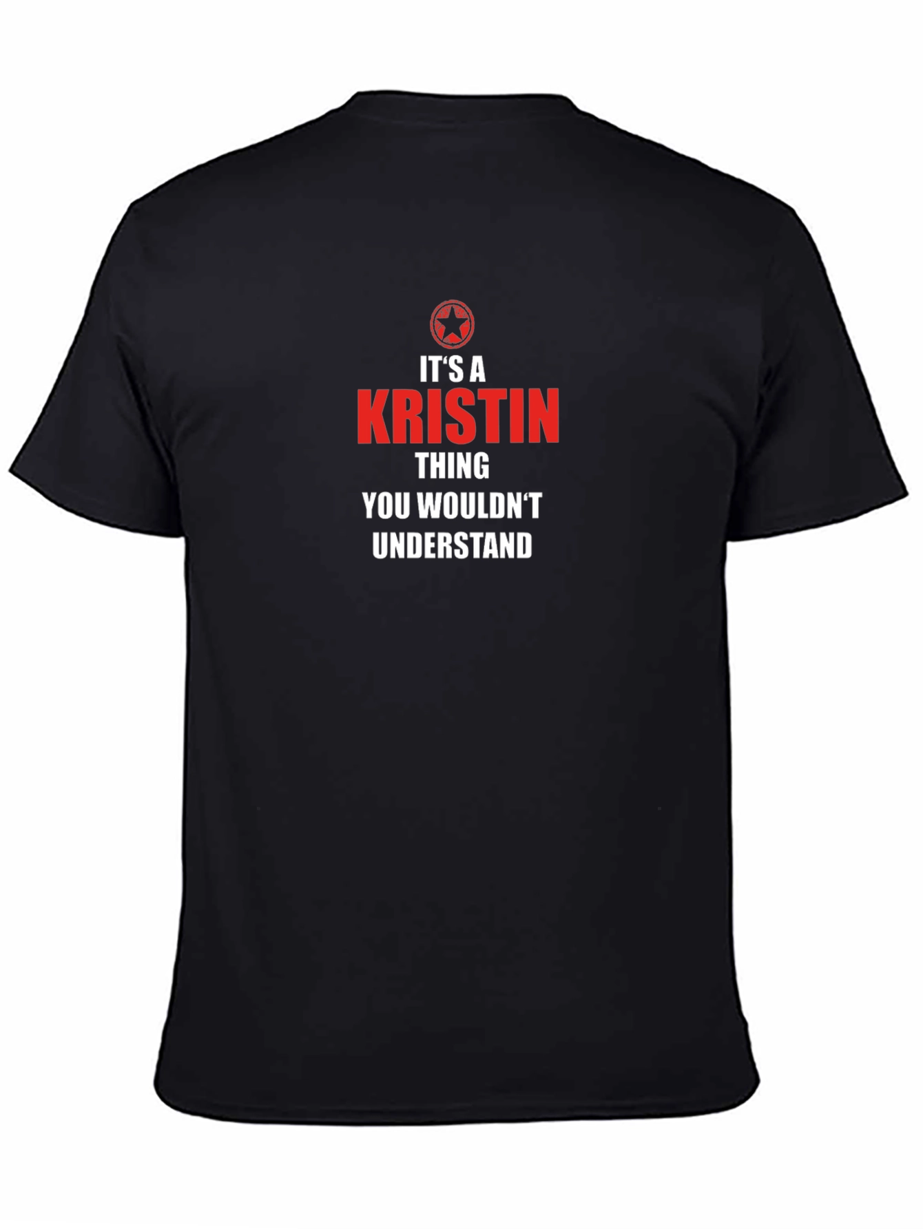 Its A Kristin Thing - Graphic Tee