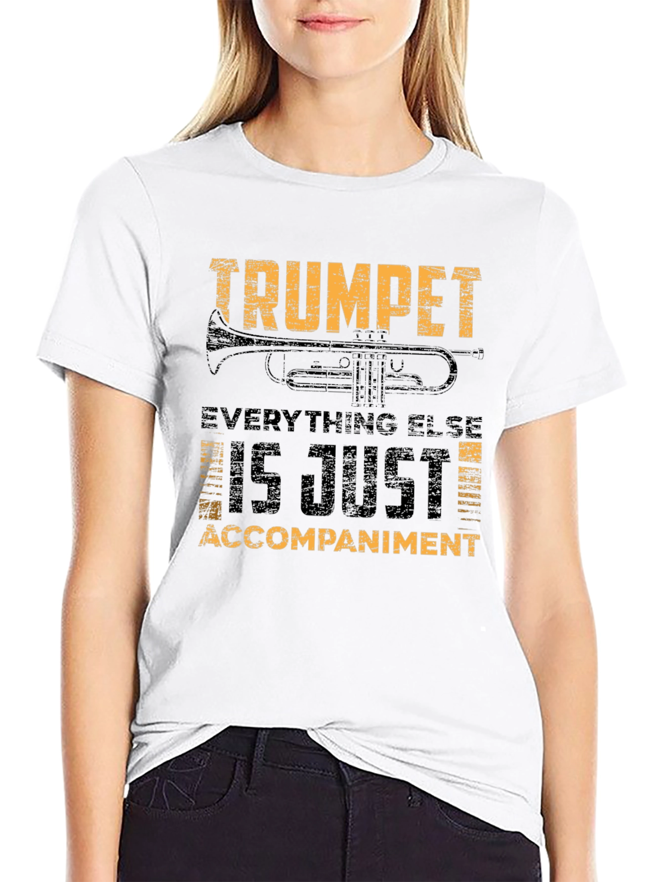 Trumpet is Just Accompaniment Graphic T-Shirt