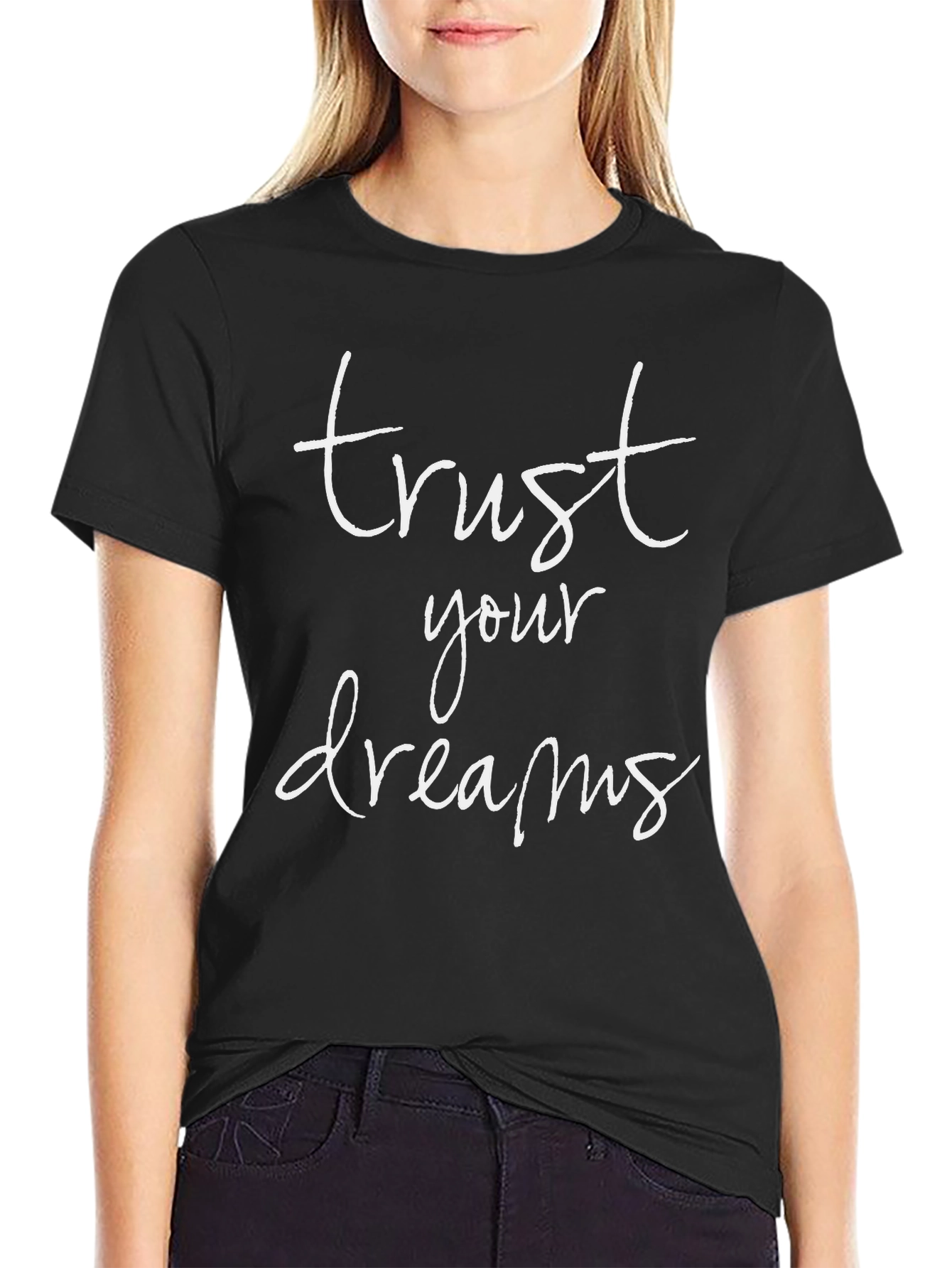Trust Your Dreams Graphic Tee - Motivational Shirt