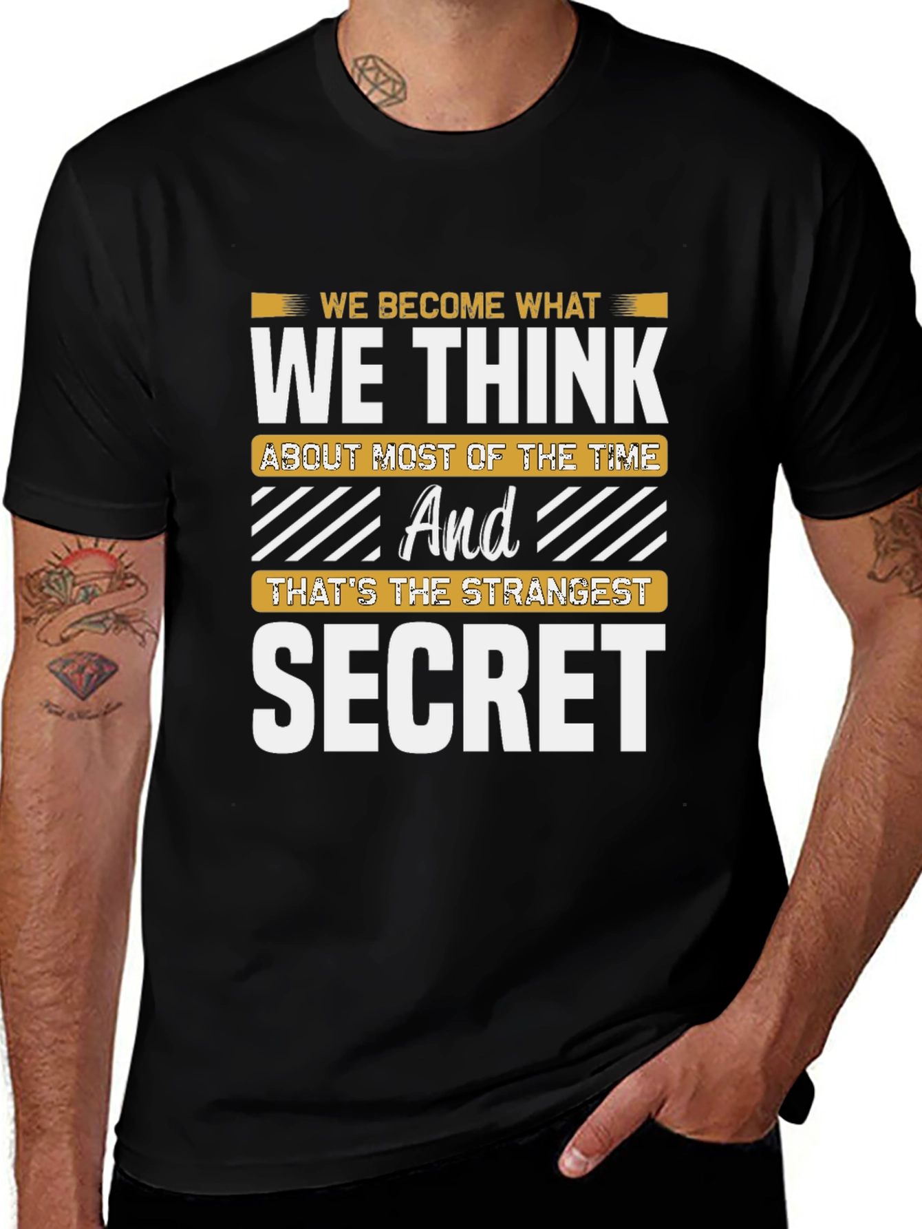 Inspirational Secret T-Shirt - Think and Become