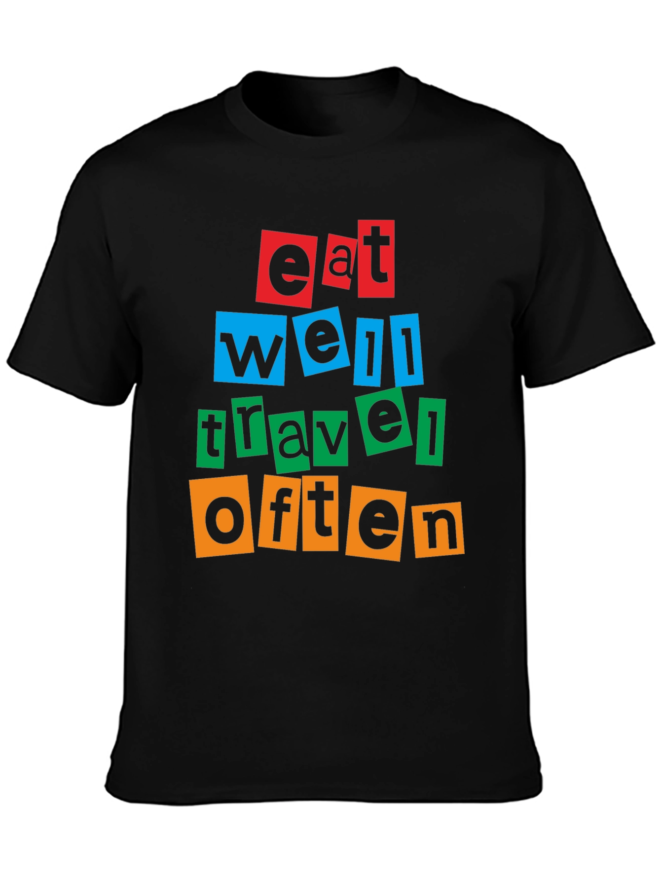 Eat Well Travel Often Graphic T-Shirt