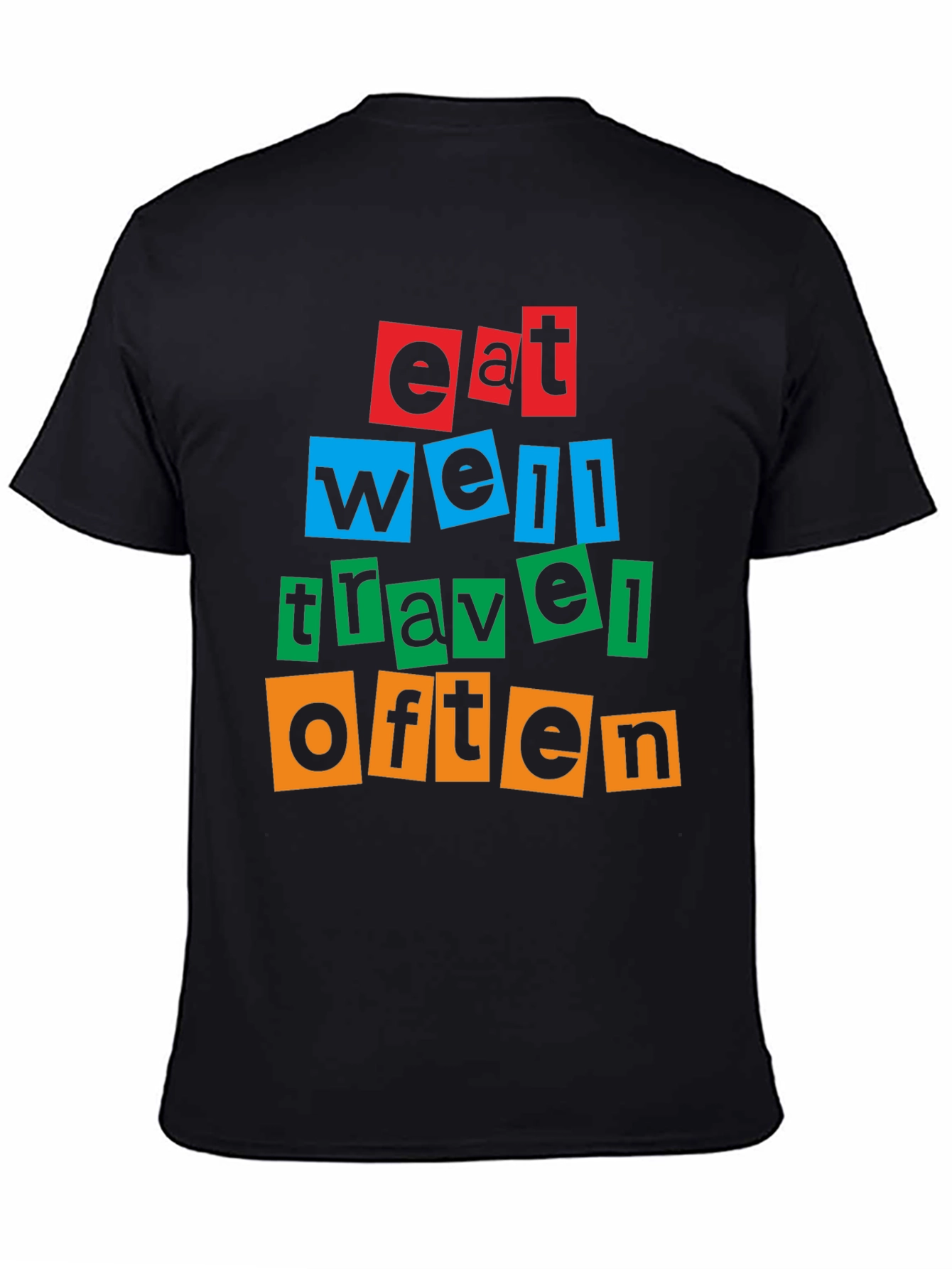 Eat Well Travel Often Graphic T-Shirt