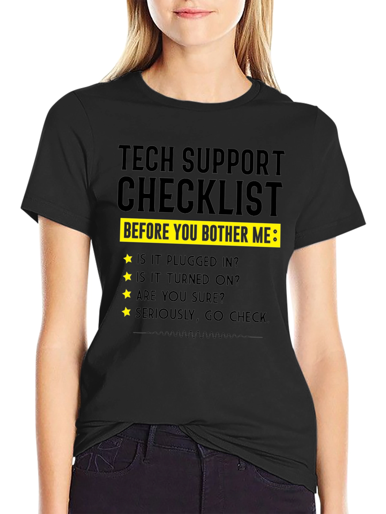 Tech Support Checklist Novelty T-Shirt