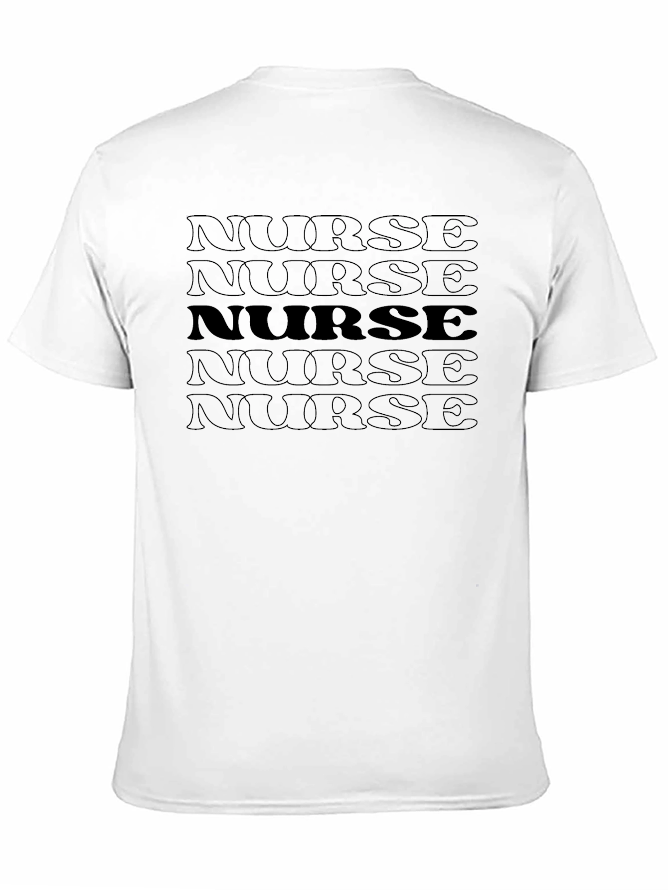 Nurse T-Shirt - Black Text Design Cotton Tee