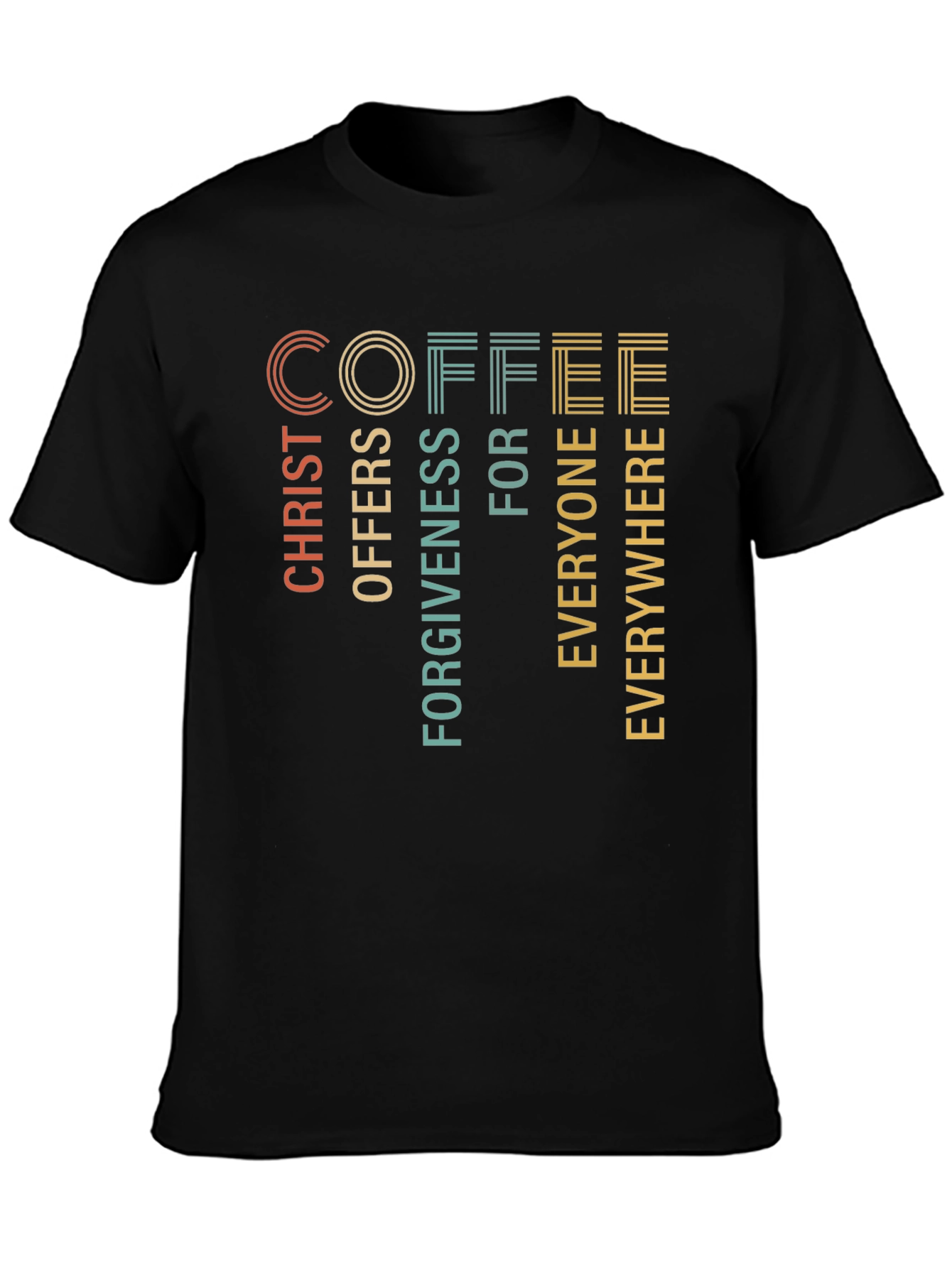 Christ Offers Forgiveness T-Shirt