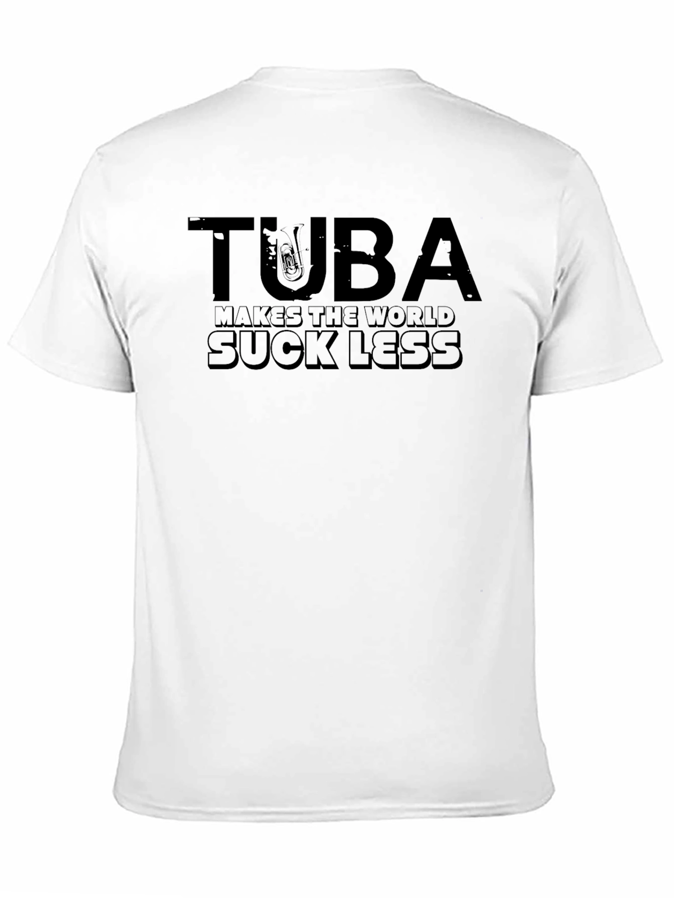 Tuba Makes The World Suck Less Black T-Shirt