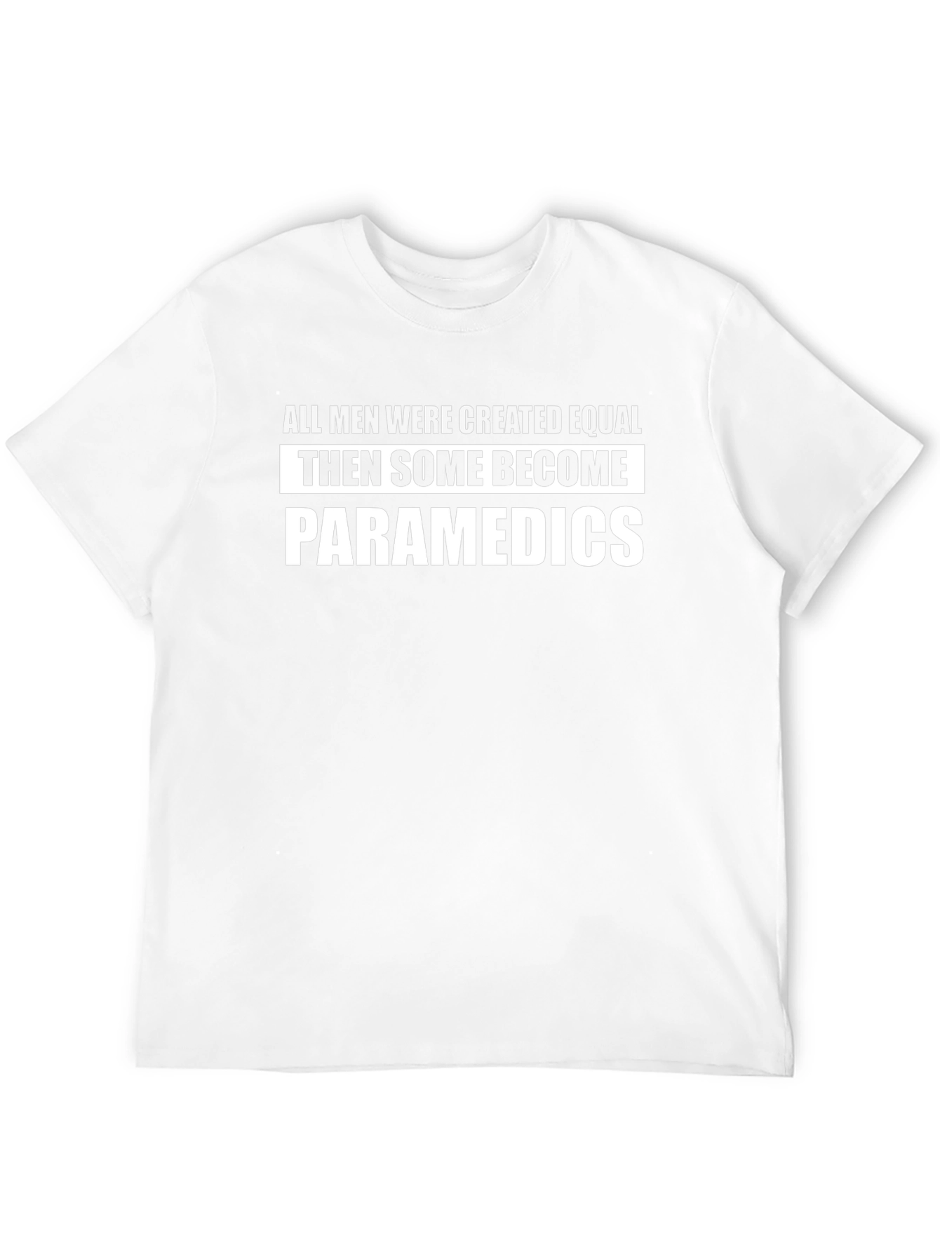 Paramedic Humor T-Shirt