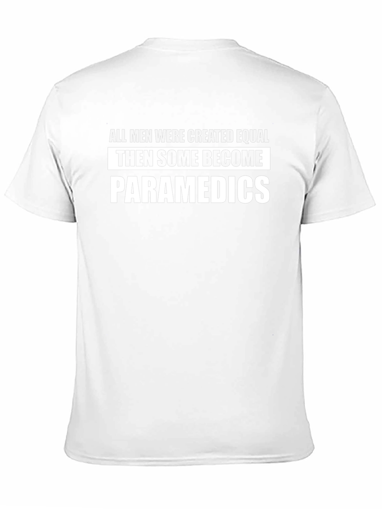 Paramedic Humor T-Shirt