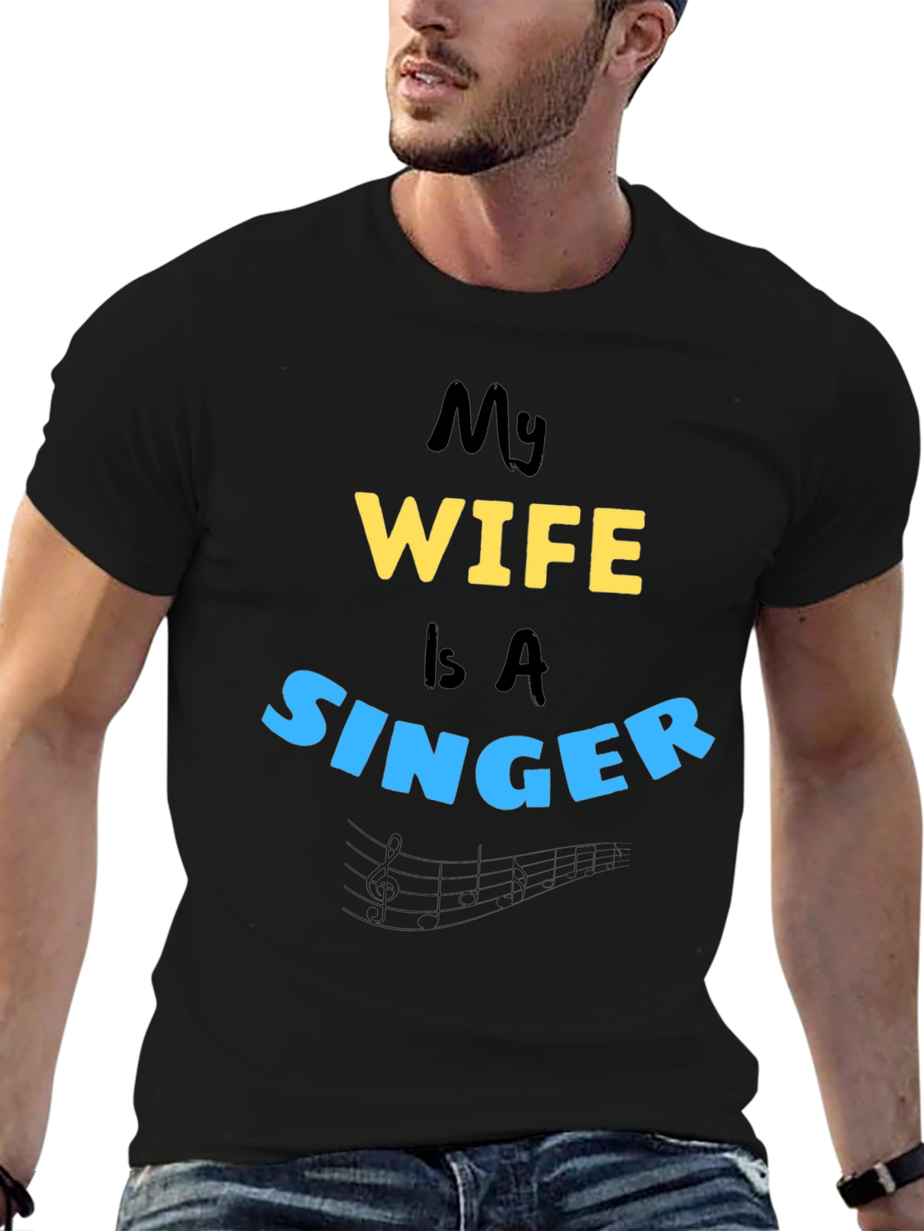 My Wife is A Singer - Husband Tee