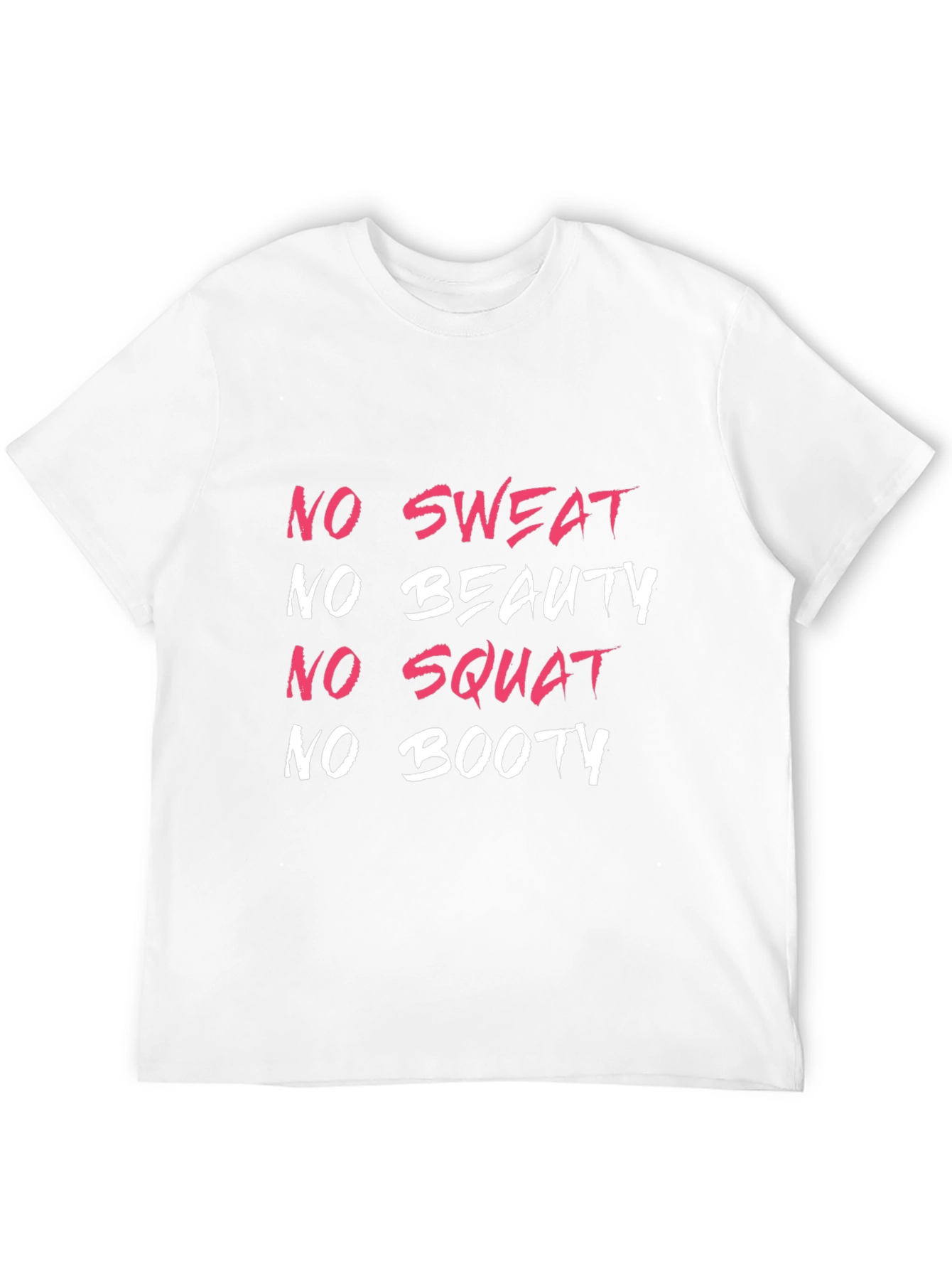 No Sweat No Beauty Gym Workout T-Shirt