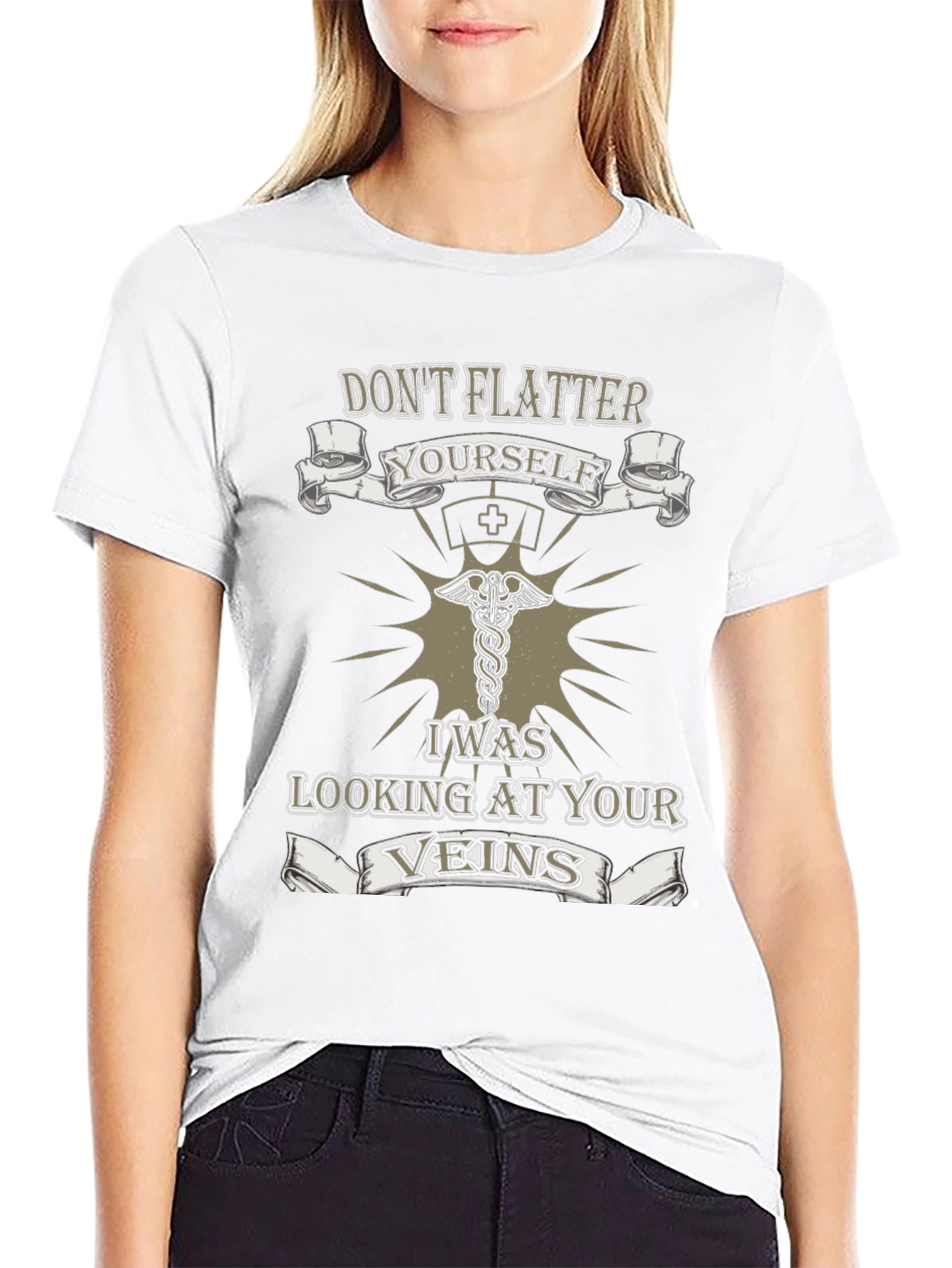 Nurse Vein T-Shirt - Dont Flatter Yourself