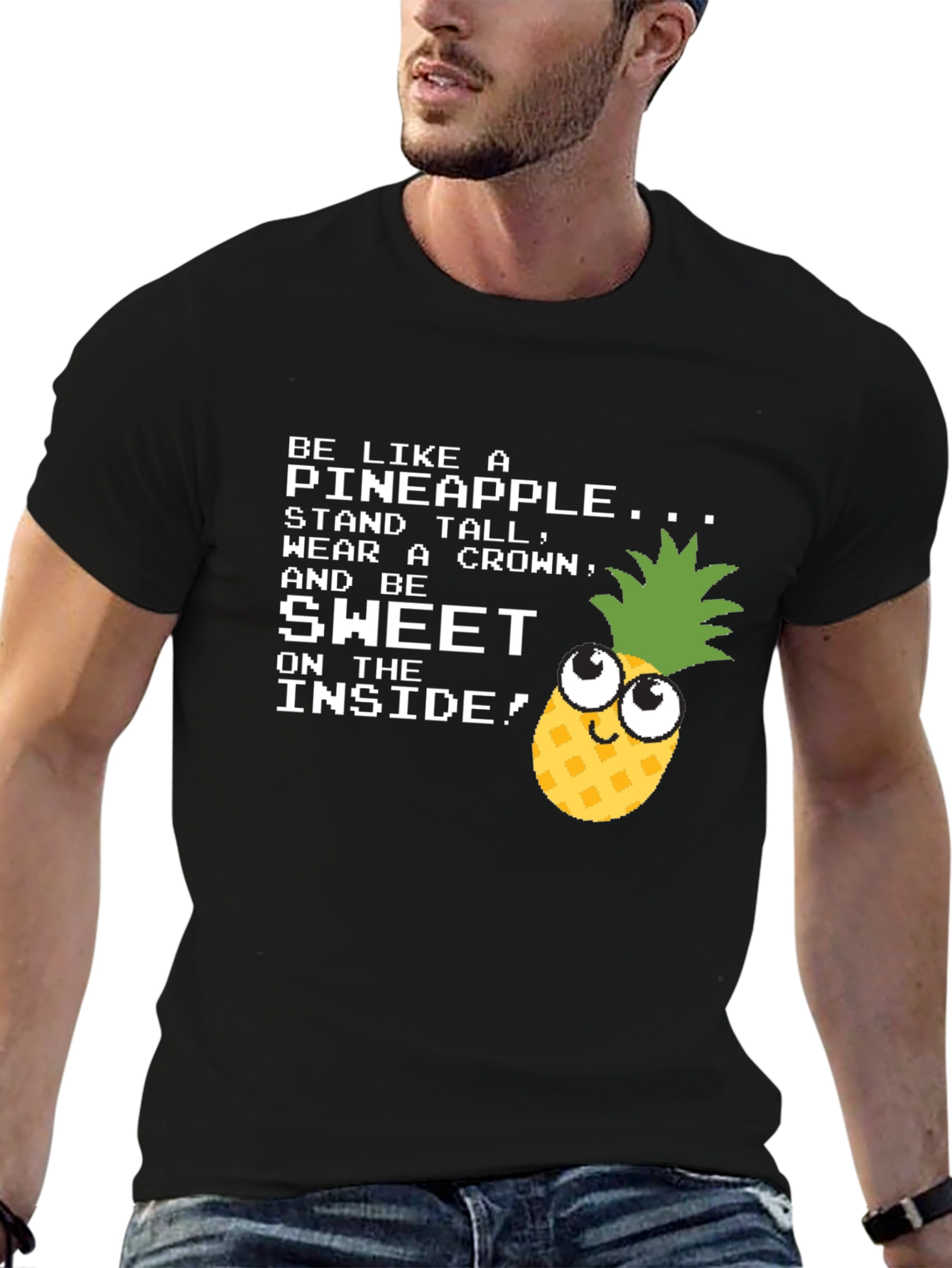 Be Like a Pineapple Funny Graphic T-Shirt