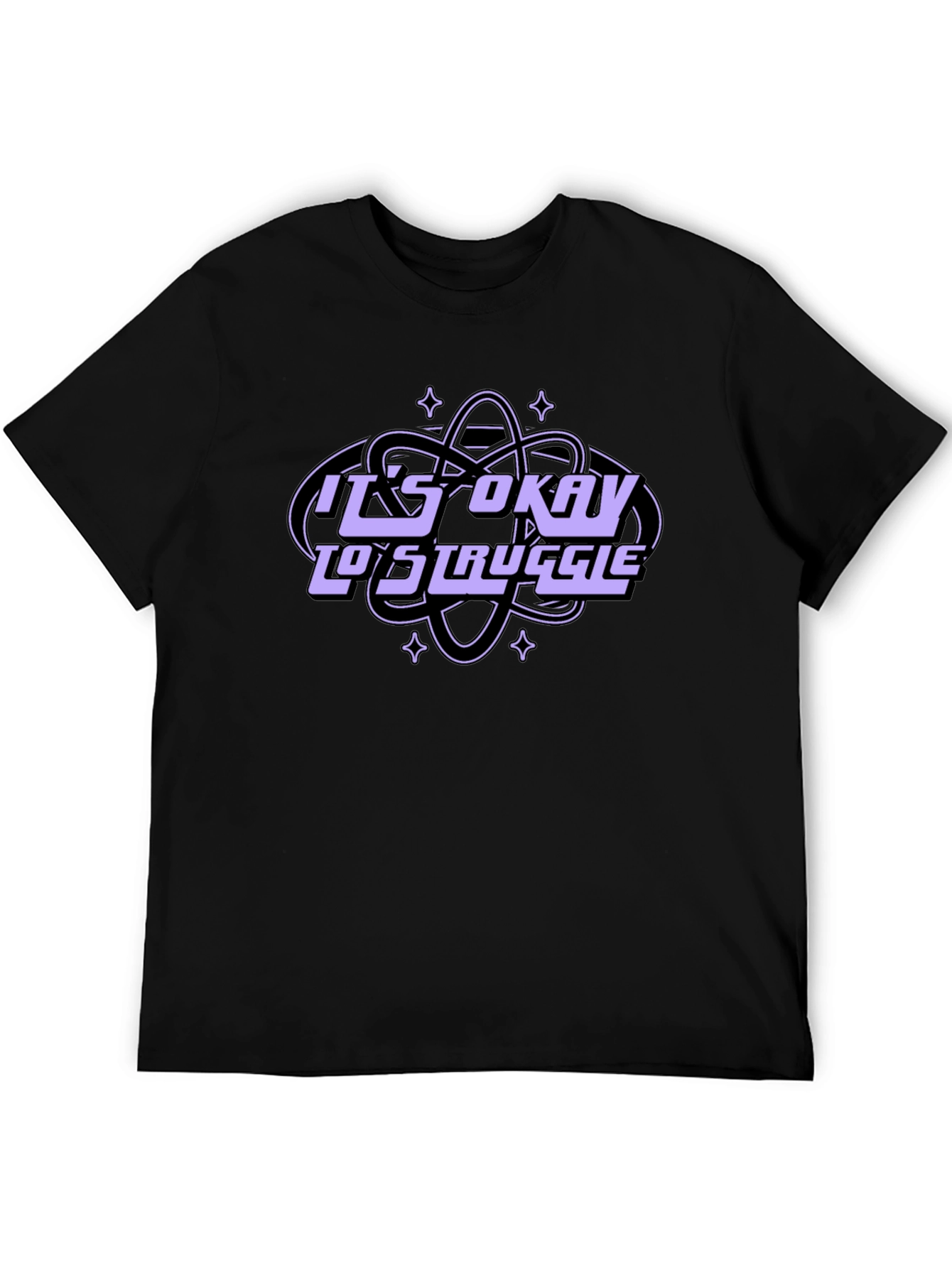 Its Okay To Struggle Graphic Tee