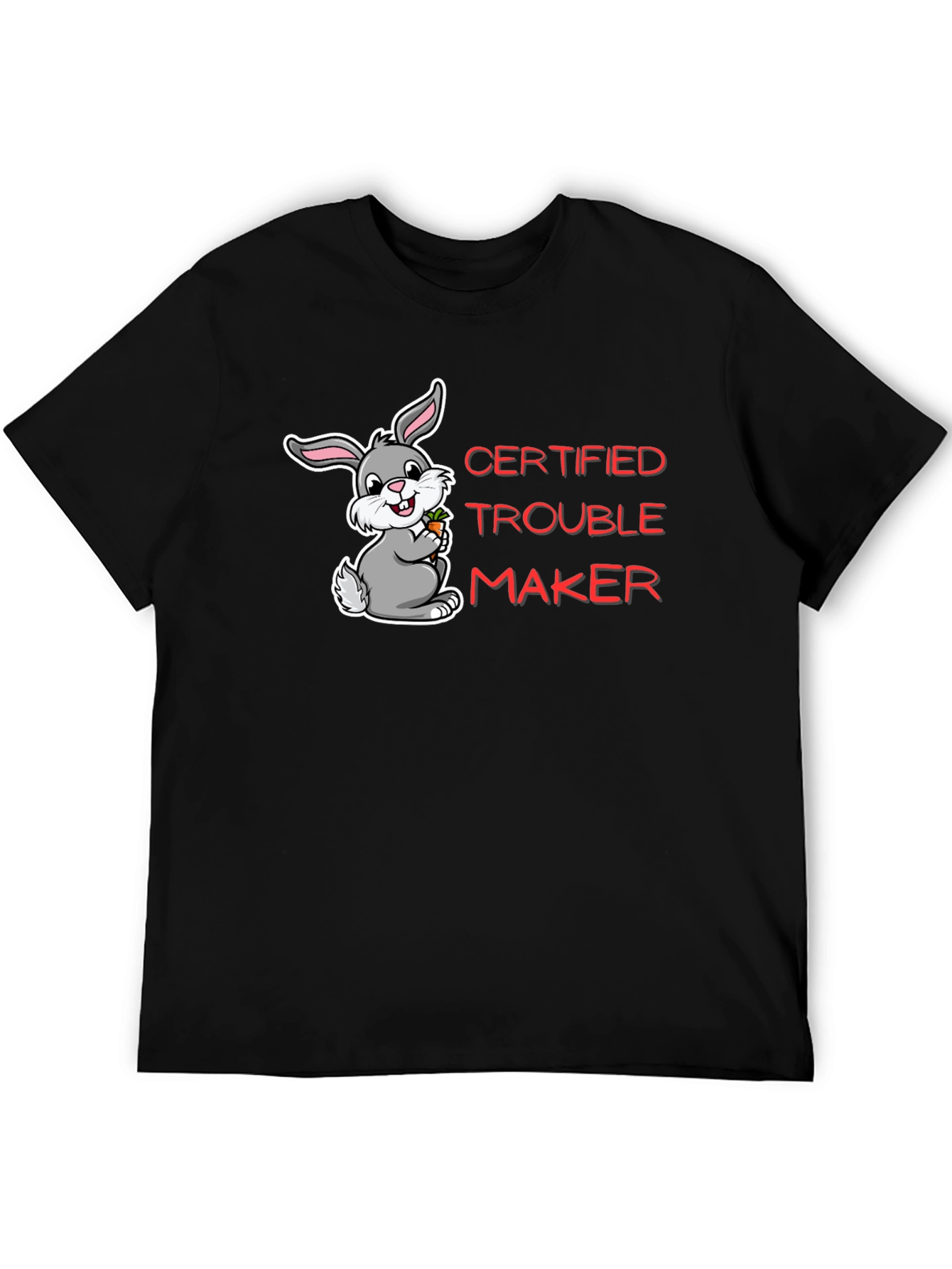 Certified Trouble Maker Bunny T-Shirt