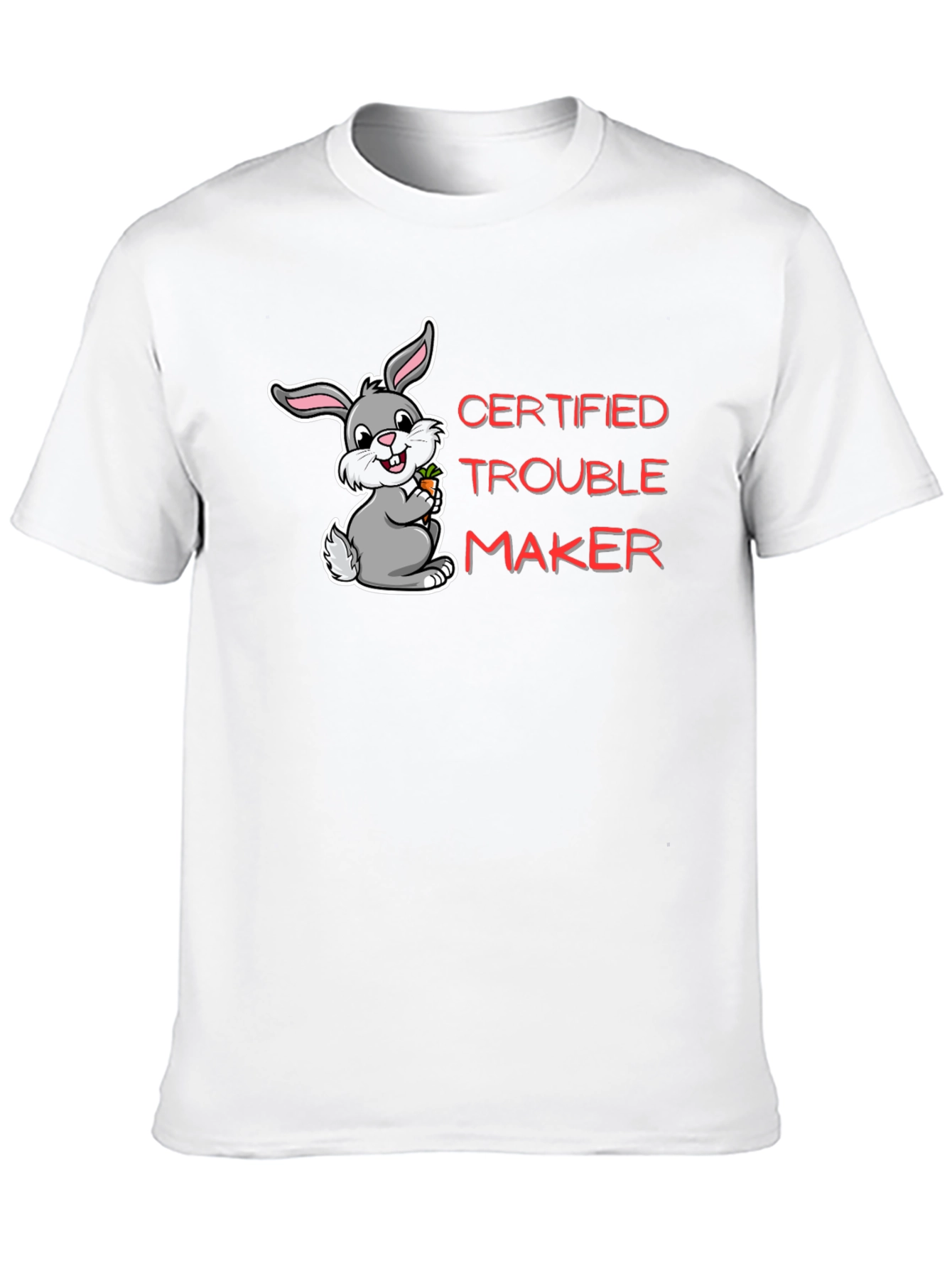 Certified Trouble Maker Bunny T-Shirt