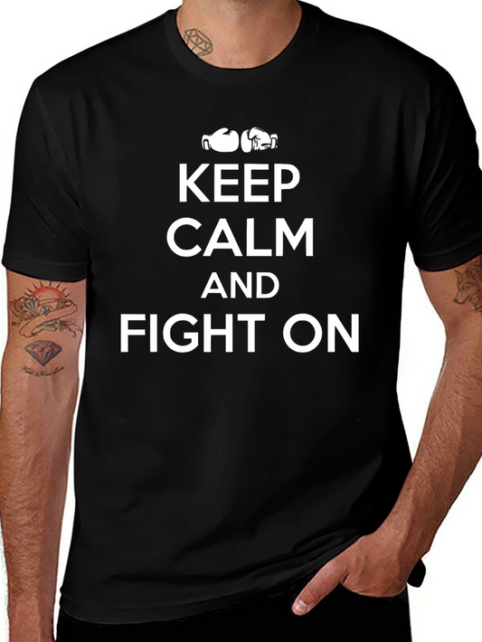 Keep Calm and Fight On Boxing T-Shirt