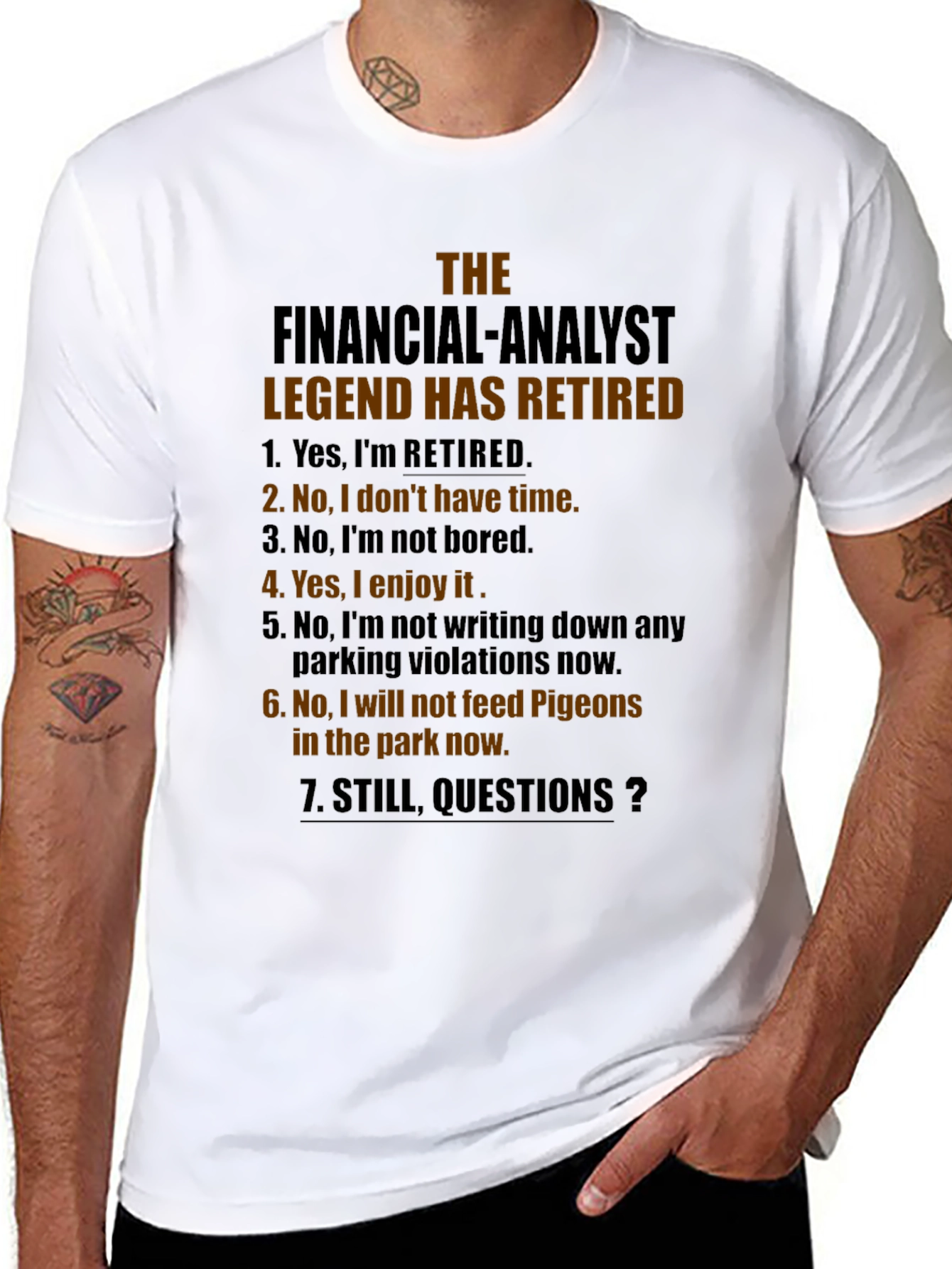 Retired Financial Analyst T-Shirt - Legend Status