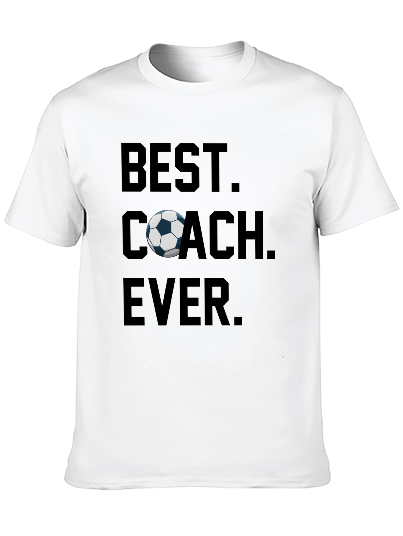 Best Coach Ever T-Shirt - Soccer Gift