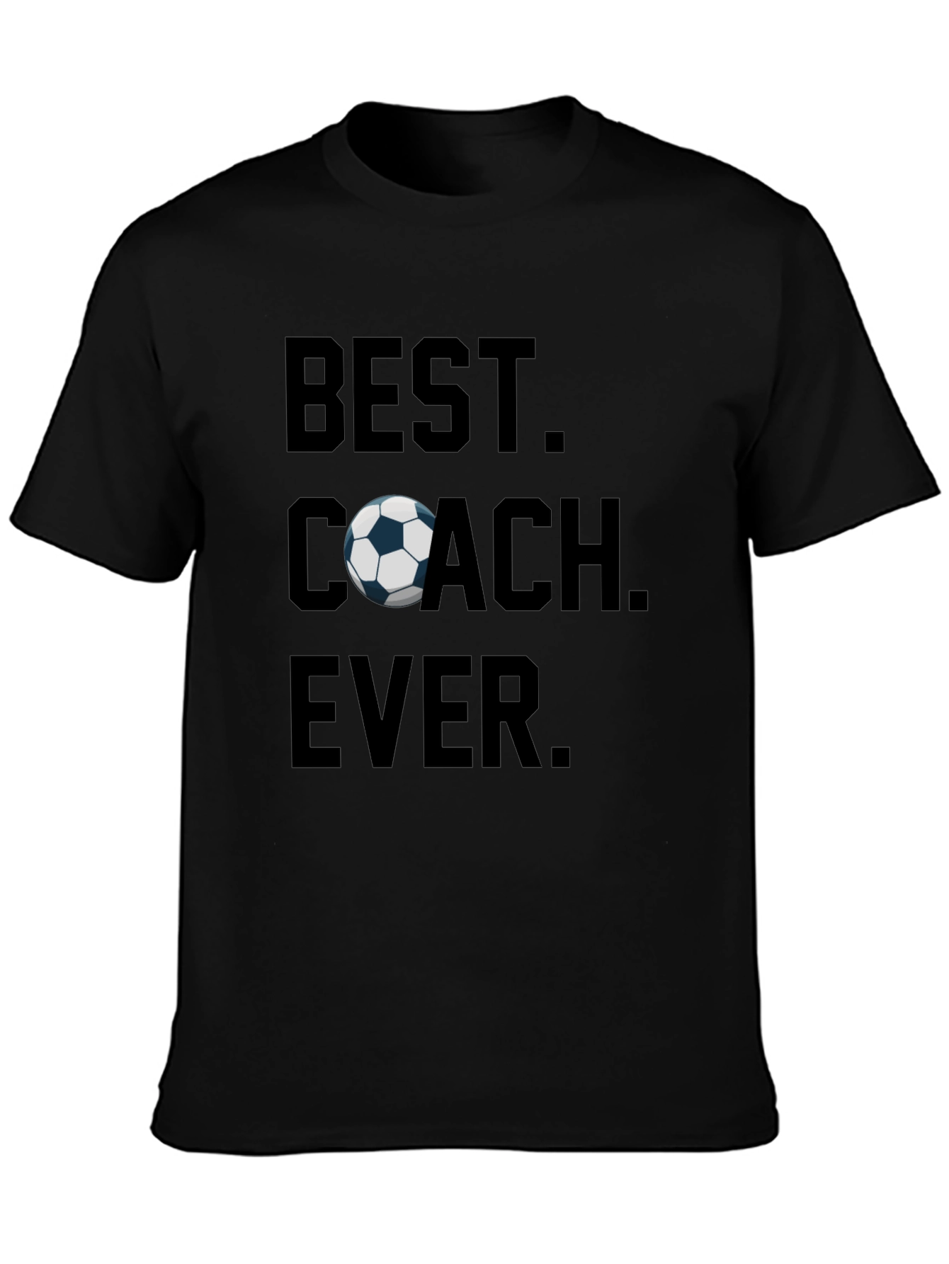 Best Coach Ever T-Shirt - Soccer Gift