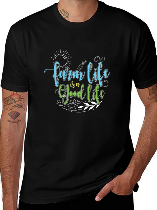 Farm Life is a Good Life Graphic Tee